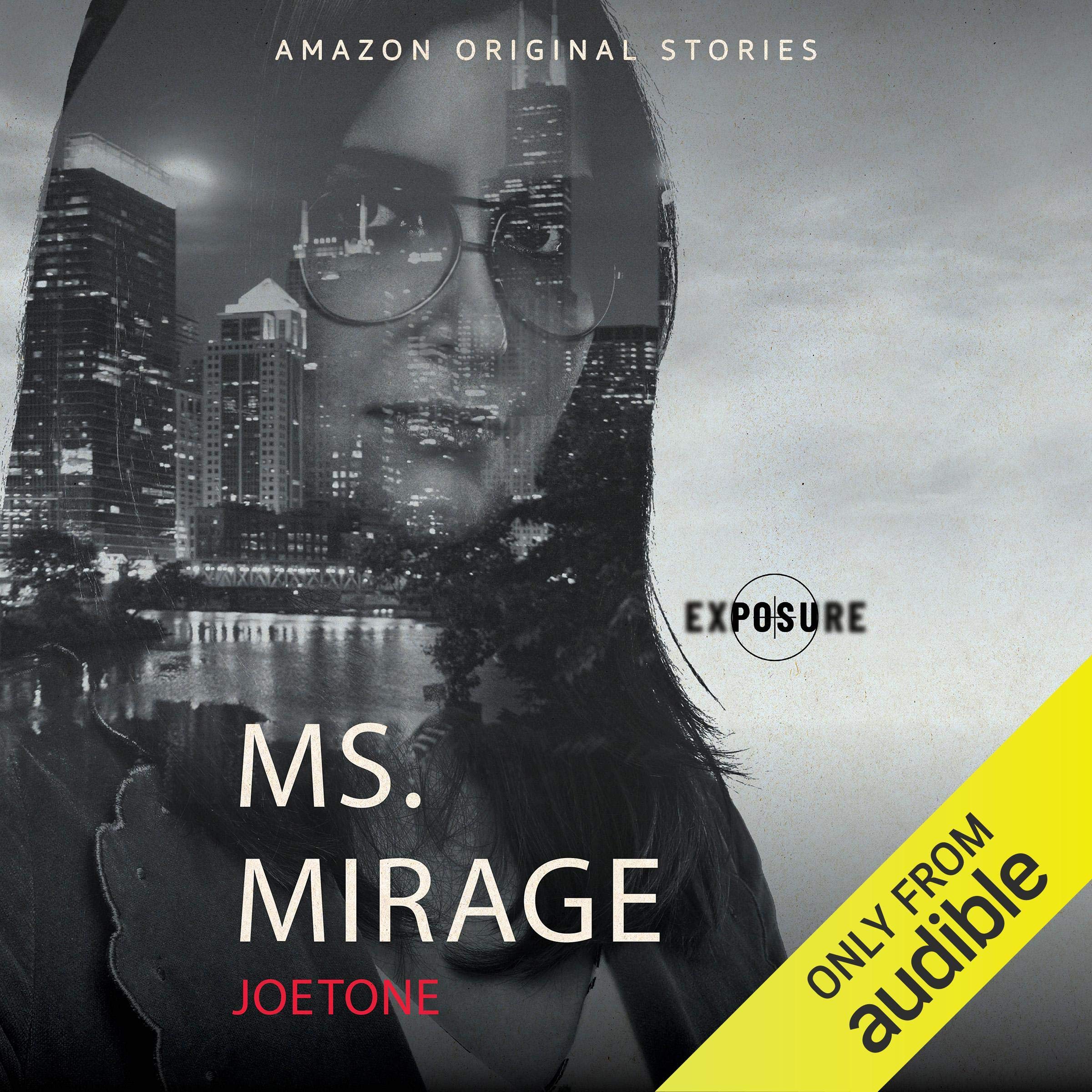 Ms. Mirage: Exposure collection