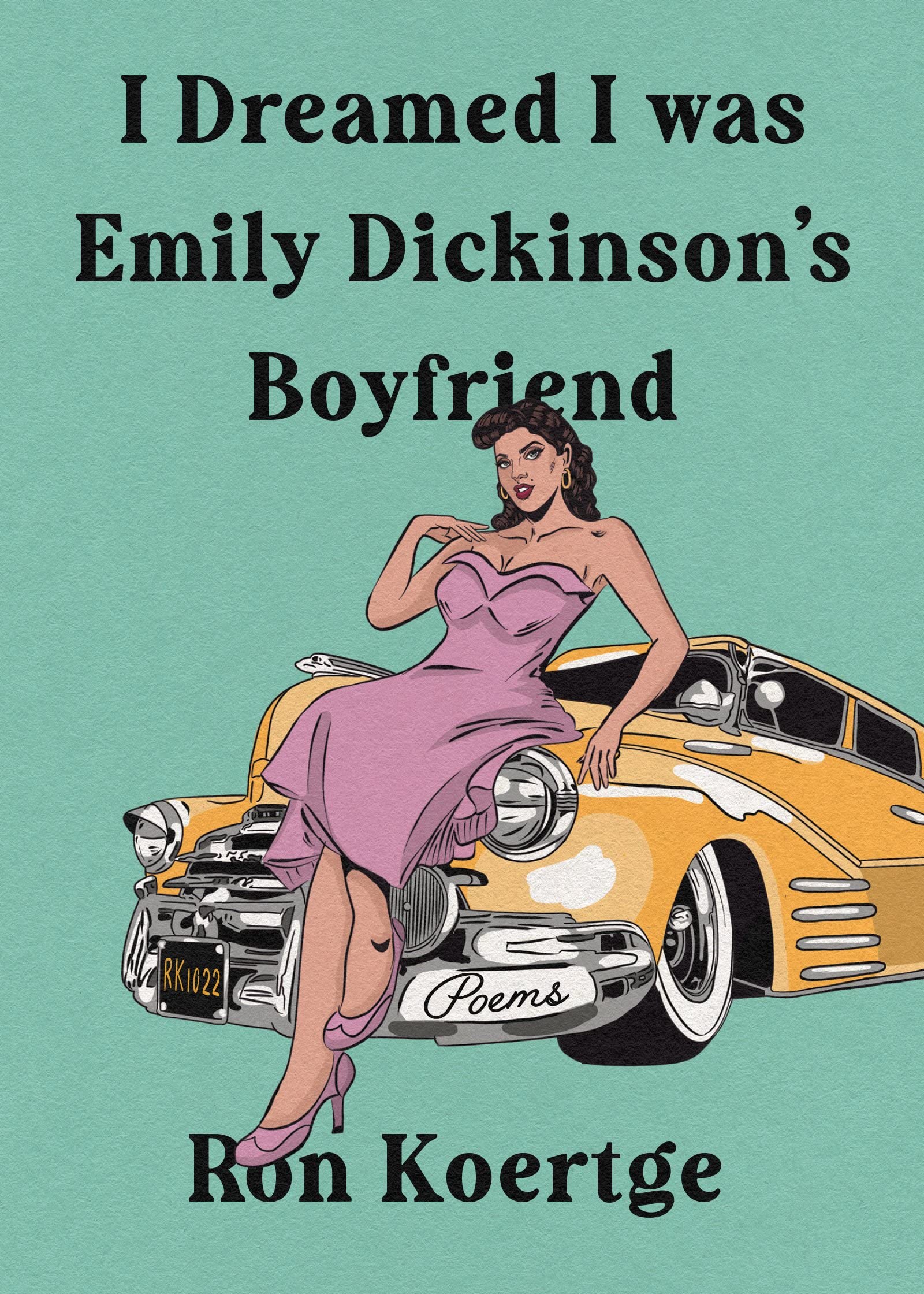 Buy I Dreamed I Was Emily Dickinson's Boyfriend — BookShops.in