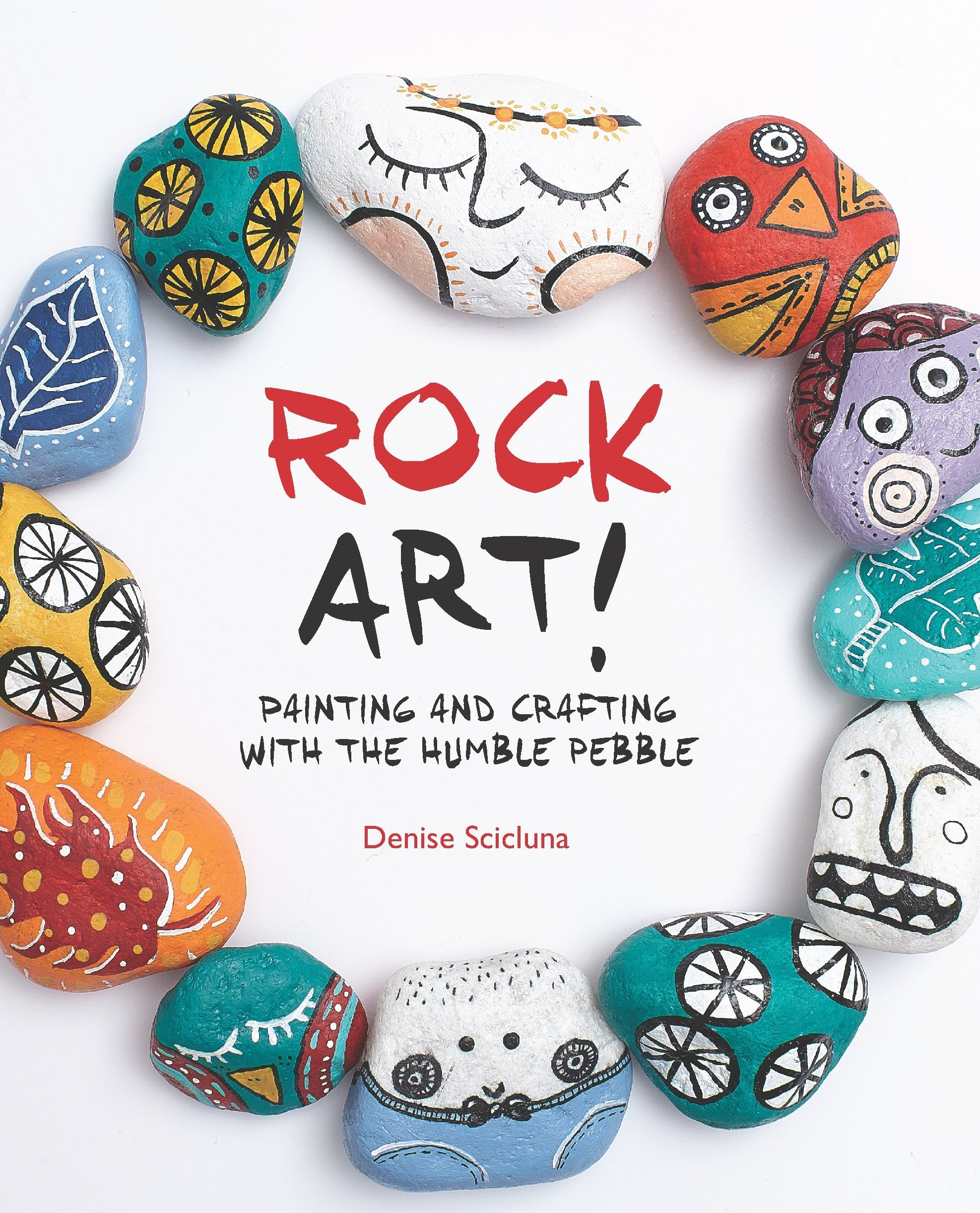 Rock Art! by Denise Scicluna (14-Feb-2015) Paperback