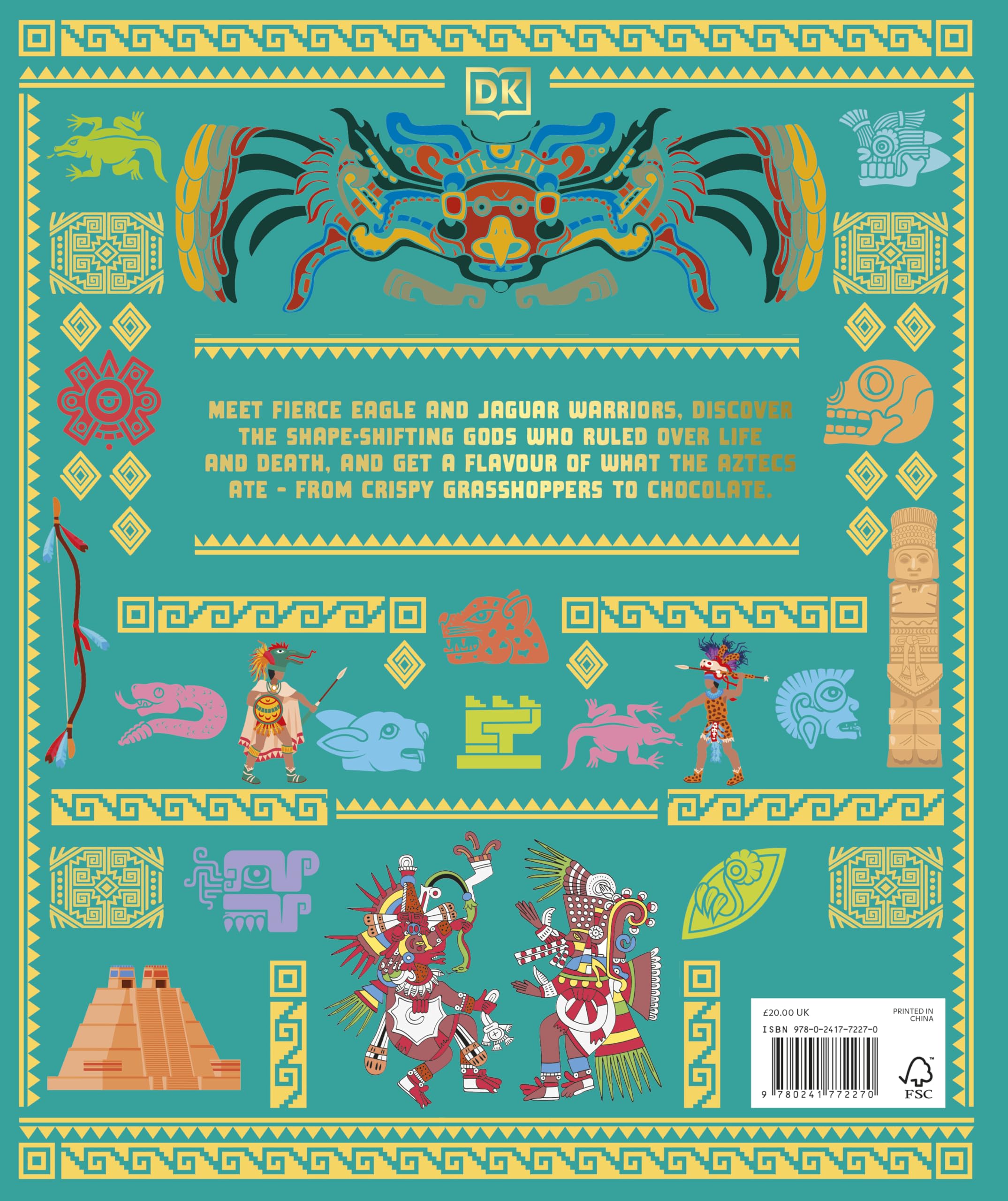 The Aztecs: The Rise and Fall of a Mighty Empire
