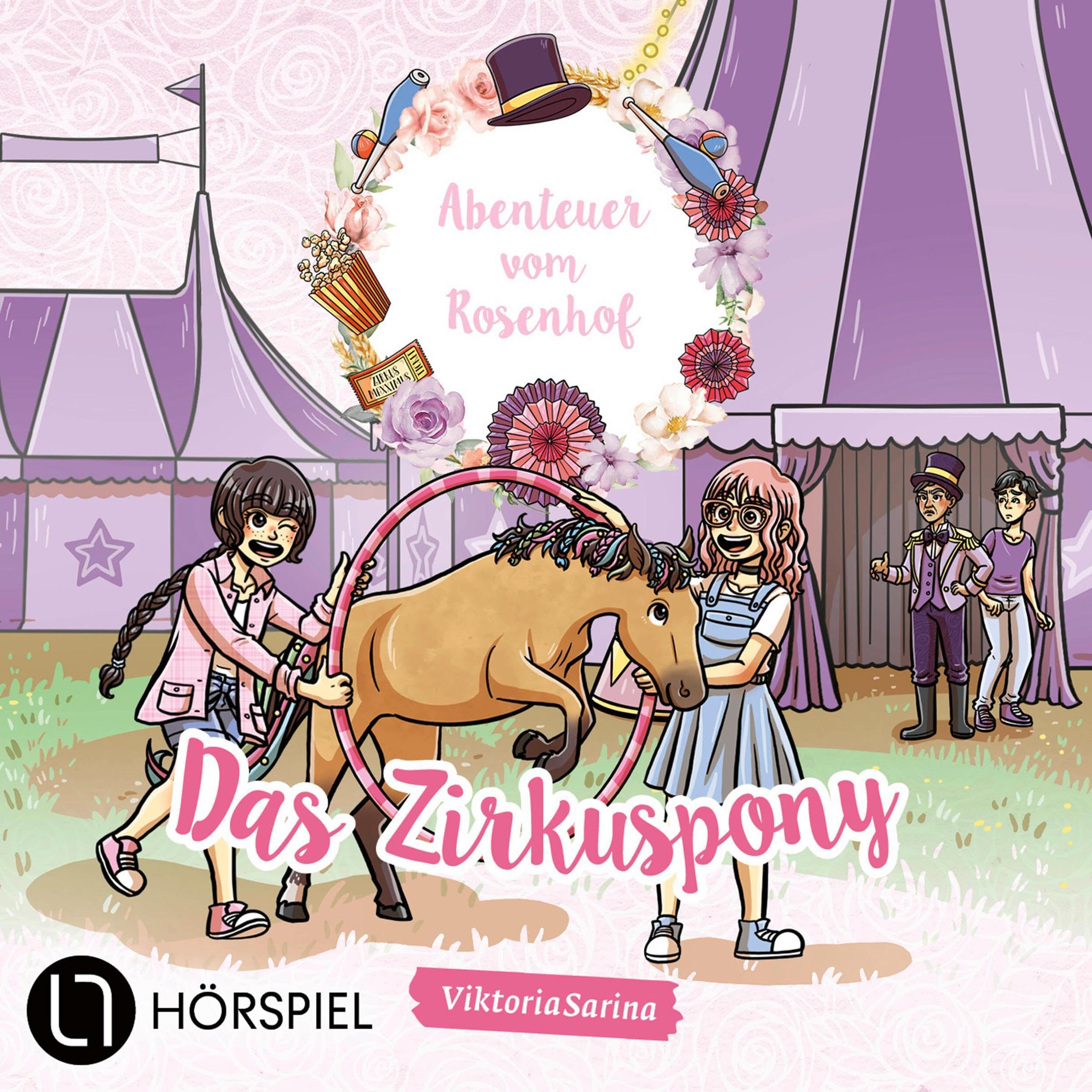 Cover art for Das Zirkuspony - Abenteuer vom Rosenhof