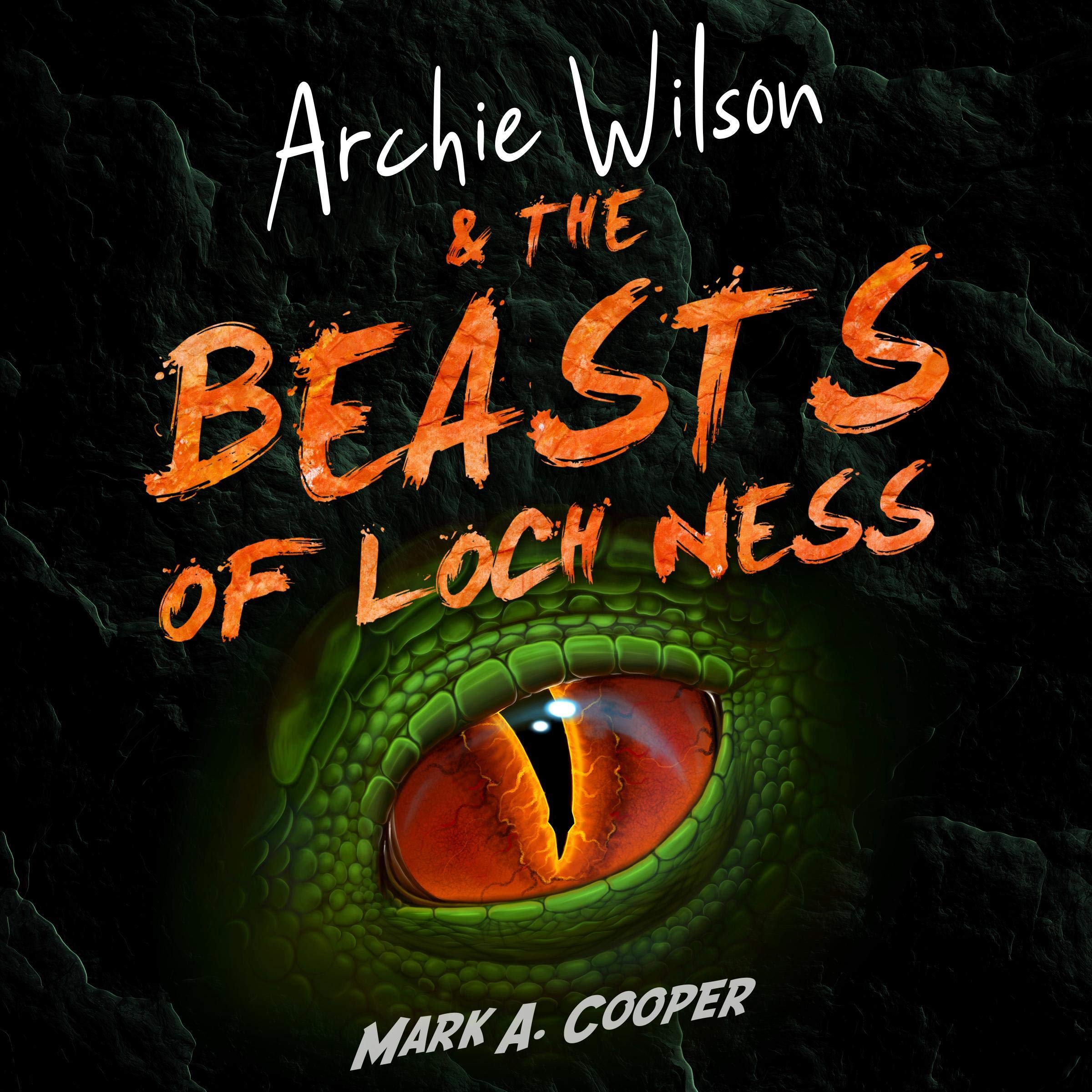 Cover art for Archie Wilson & the Beasts of Loch Ness, Volume 1