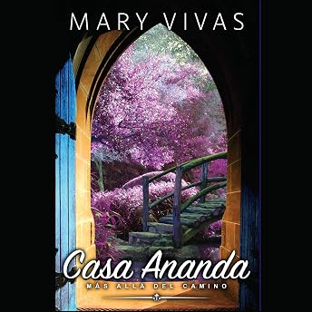 Casa Ananda Audio Libro por Mary Vivas episode artwork