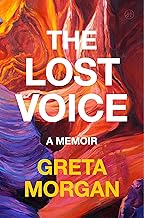 The Lost Voice: A Memoir