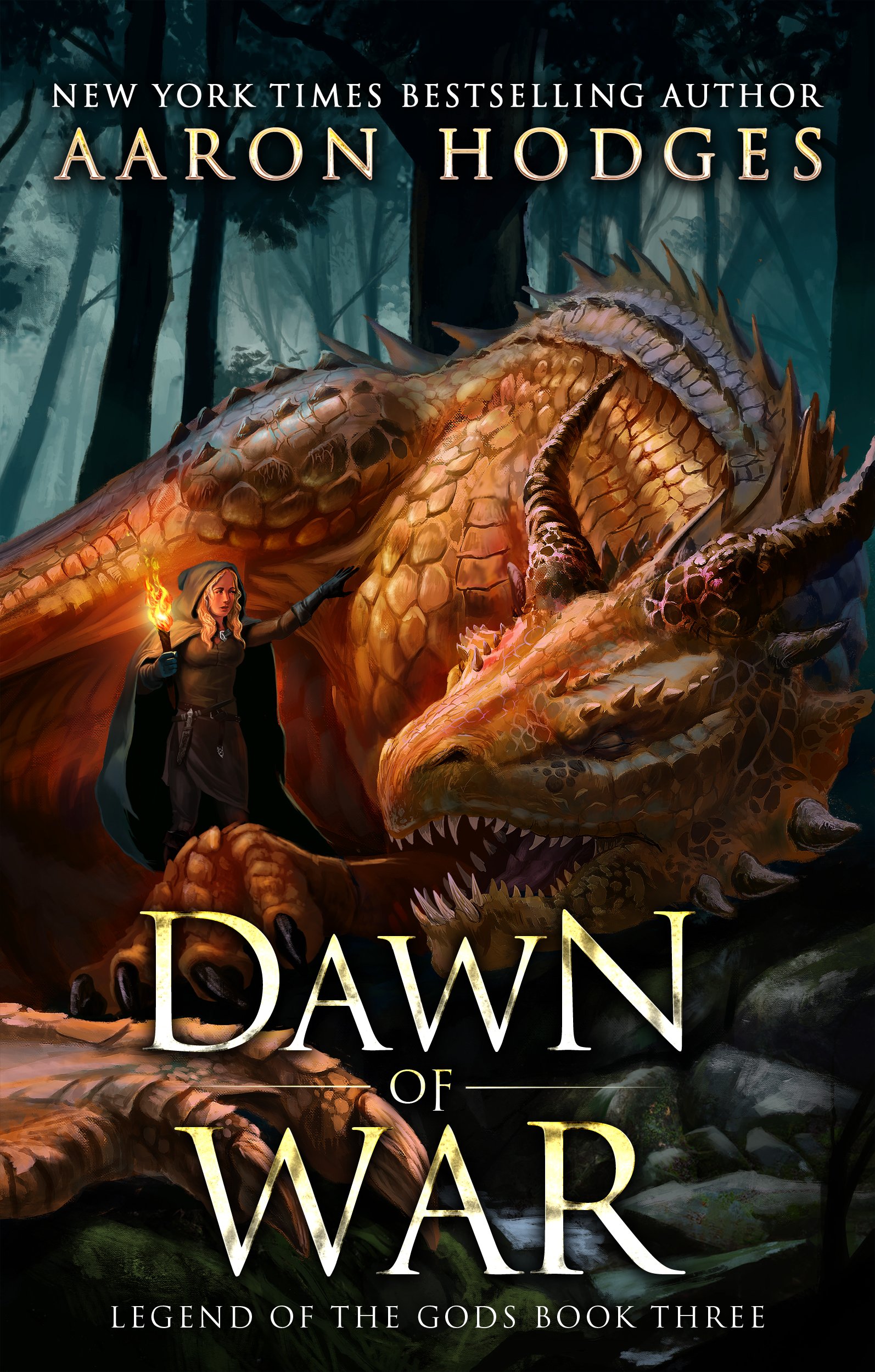 Dawn of War (The Legend of the Gods Book 3)