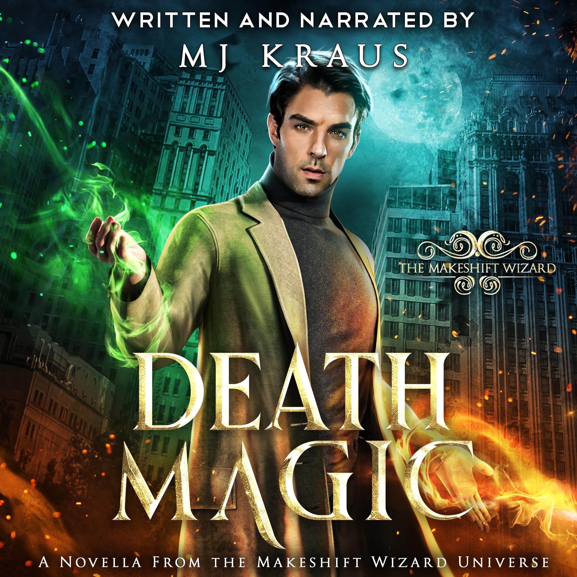 Cover art for Death Magic: A Novella from the Makeshift Wizard Universe