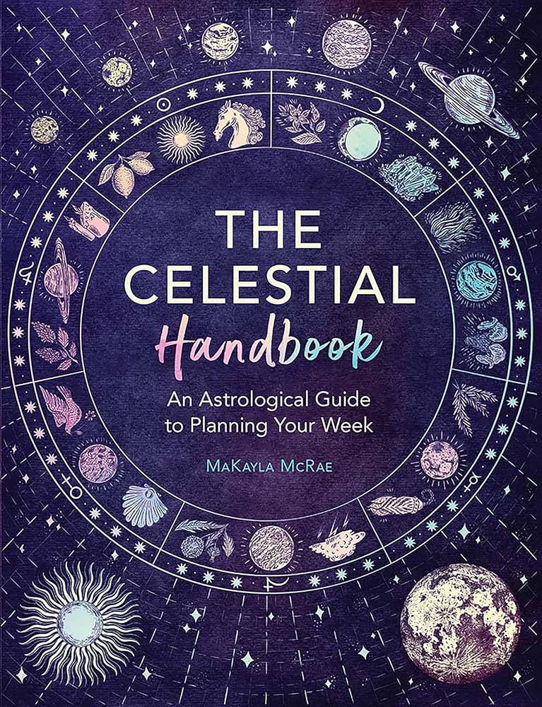 The Celestial Handbook: An Astrological Guide to Planning