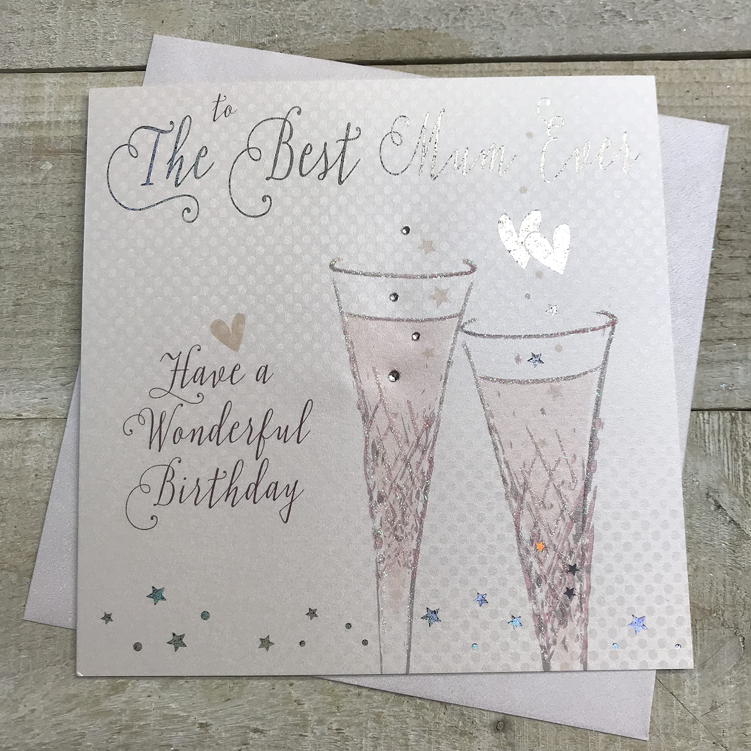WHITE COTTON CARDS Mum Birthday Card, Foil Champagne Sparkly Flutes Handmade B117