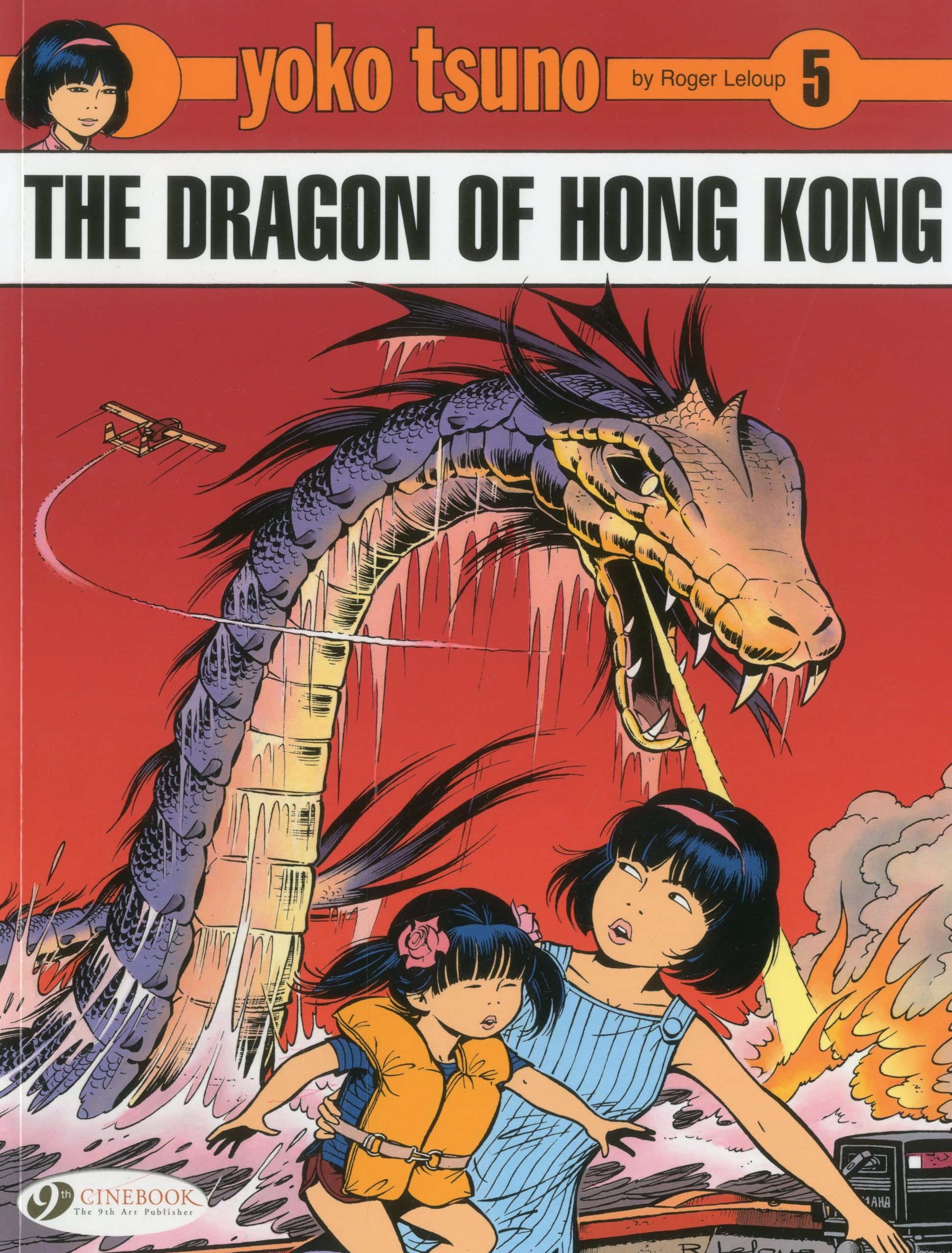 Yoko Tsuno Vol. 5: The Dragon of Hong Kong