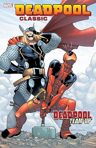 Deadpool Classic Vol. 13 Deadpool Team-Up