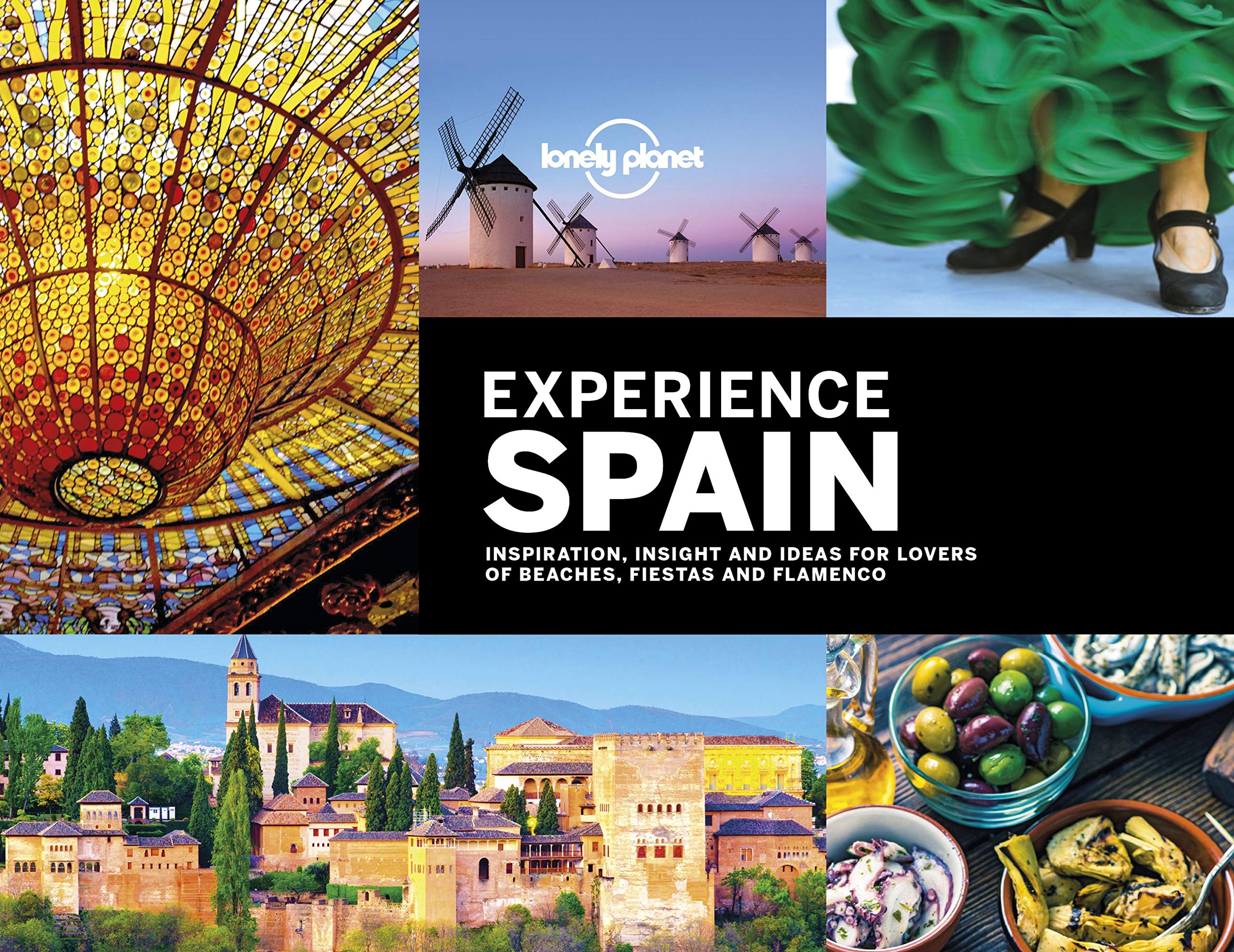 Lonely Planet Experience Spain 1 (Travel Guide)