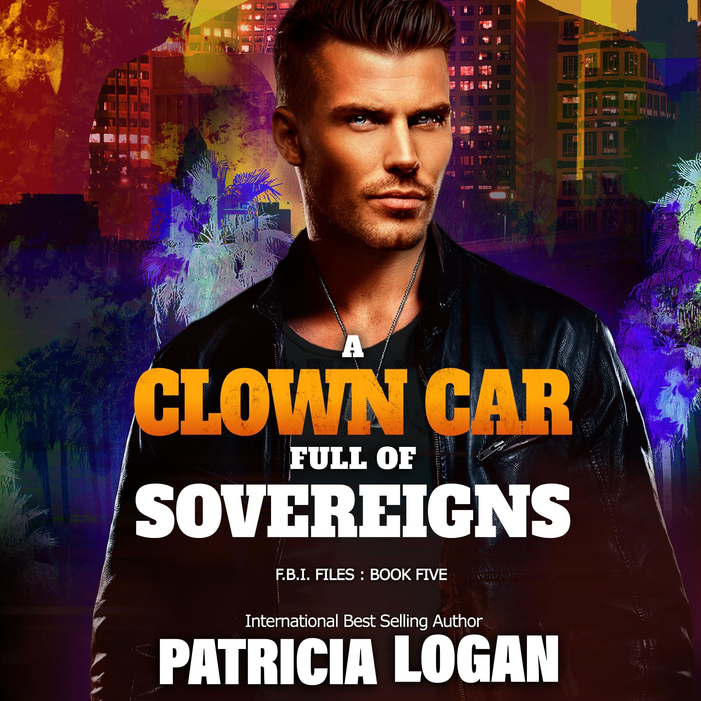 Cover art for A Clown Car Full of Sovereigns