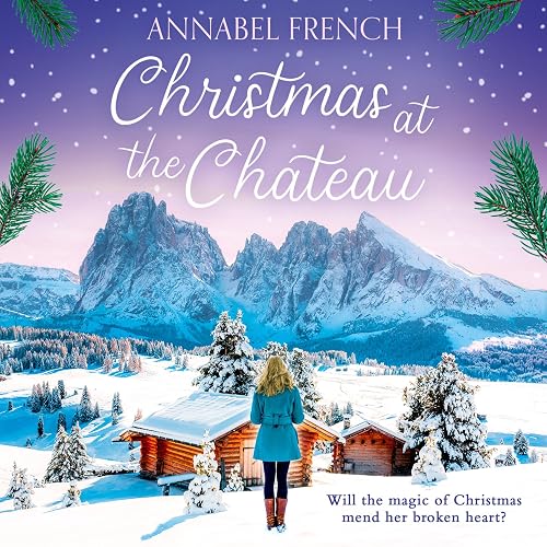 Christmas at the Chateau: The Chateau, Book 2