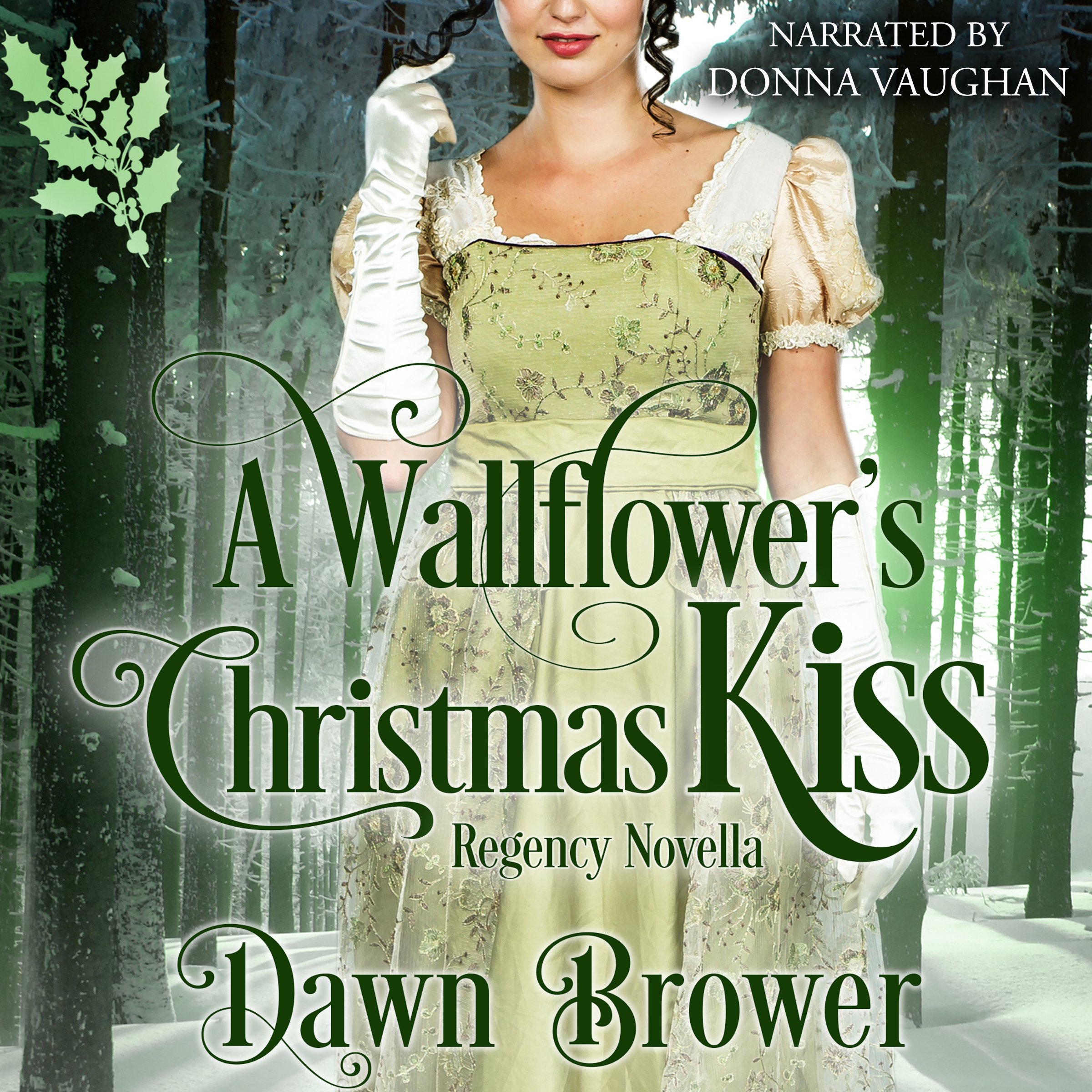 Cover art for A Wallflower's Christmas Kiss