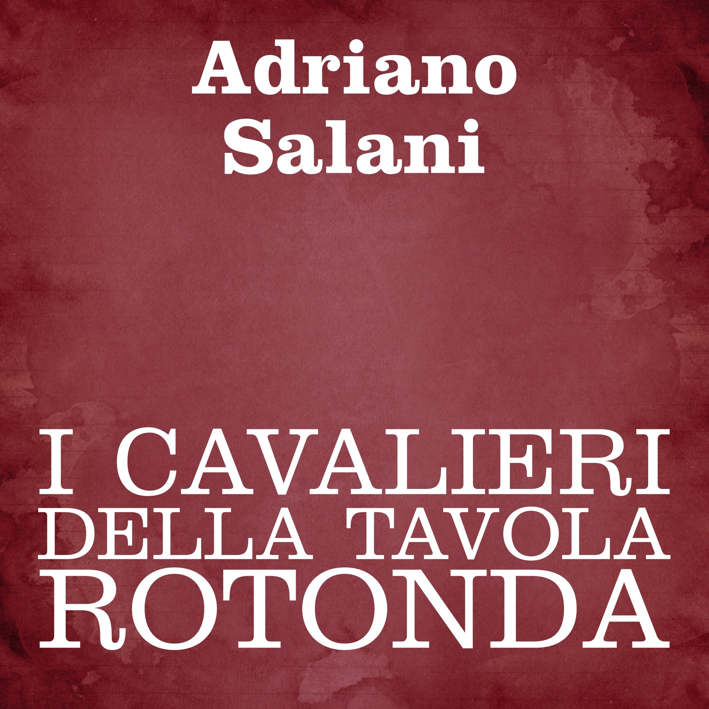 I cavalieri della Tavola Rotonda