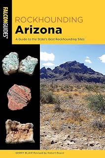 Rockhounding Arizona (Rockhounding Series)