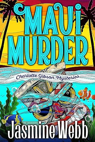 Maui Murder (Charlotte Gibson Mysteries Book 2) - Kindle edition by