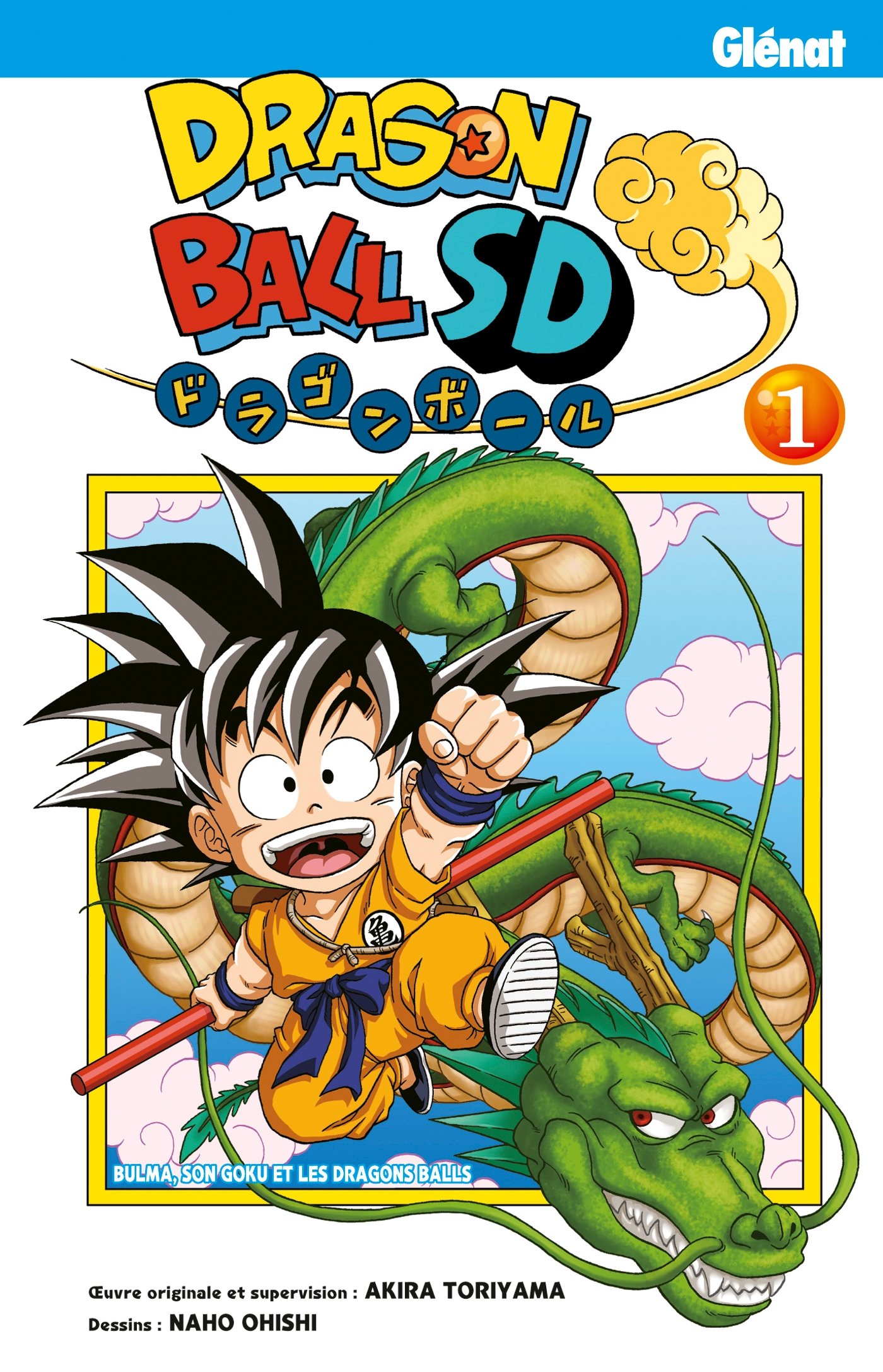 DRAGON BALL SD T.01 (COULEURS): Ohishi, Naho, Toriyama, Akira
