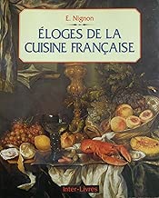 Download Éloges de la cuisine française PDF