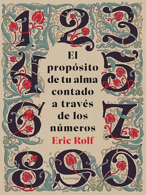 Portada de El propósito de tu alma contado a través de los números