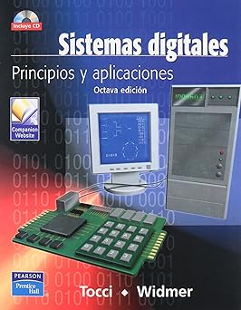 SISTEMAS DIGITALES PRINCIPIOS Y APLICACIONES C/CD : Tocci, Ronald J ...