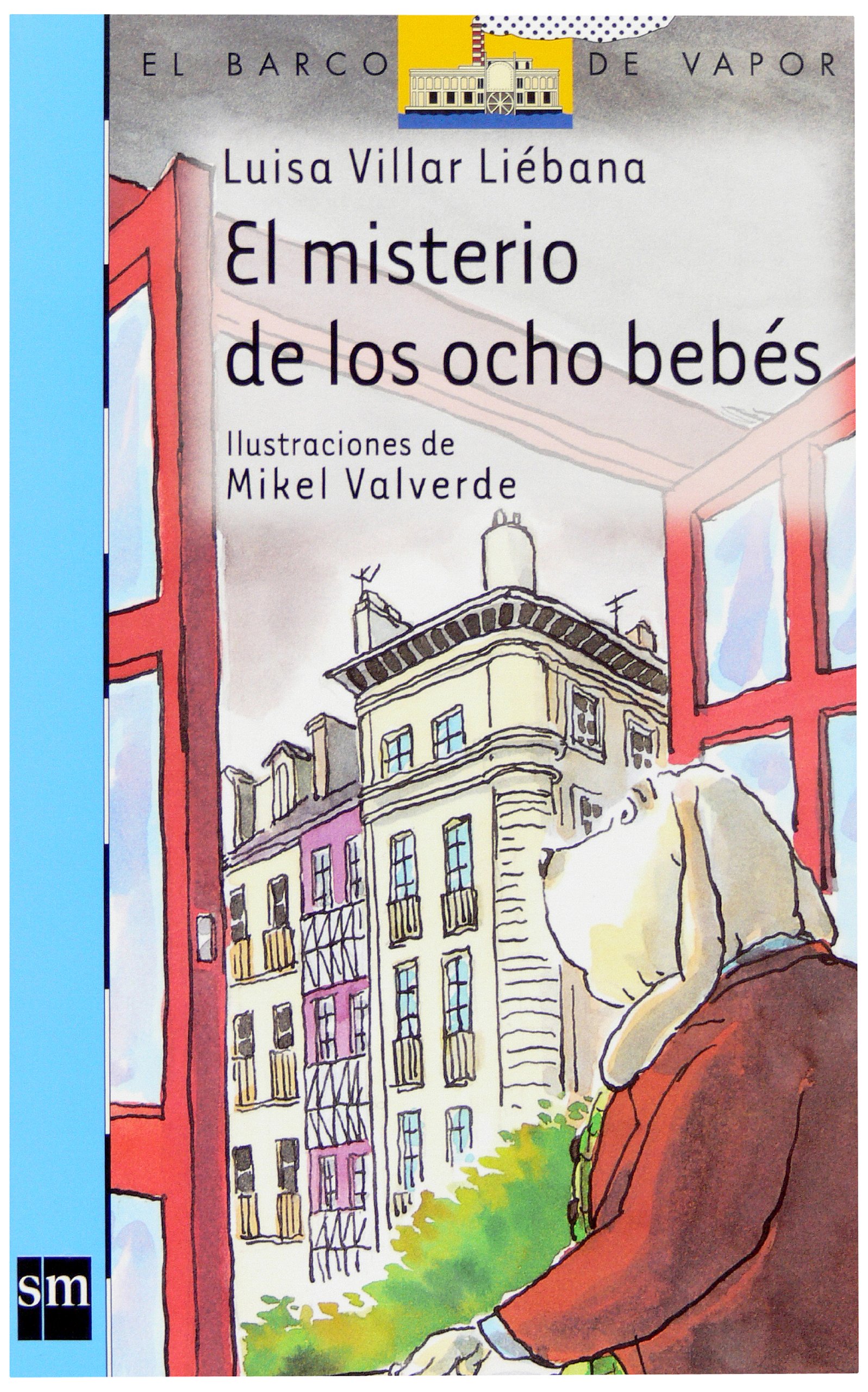 El misterio de los ocho bebés [Edición Especial] (Barco de Vapor Azul)