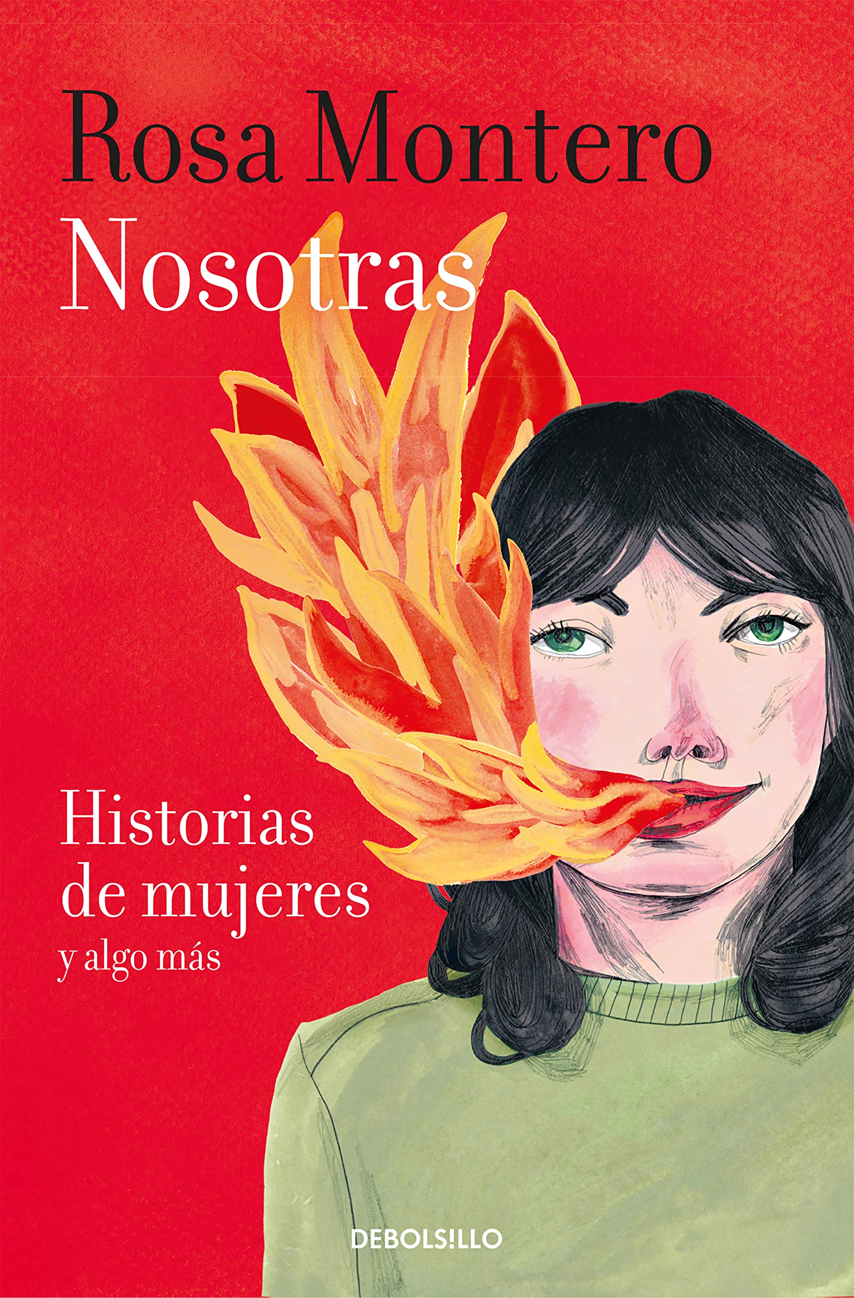 Nosotras. Historias de Mujeres Y Algo Más / Us: Stories of Women and More (Best Seller)