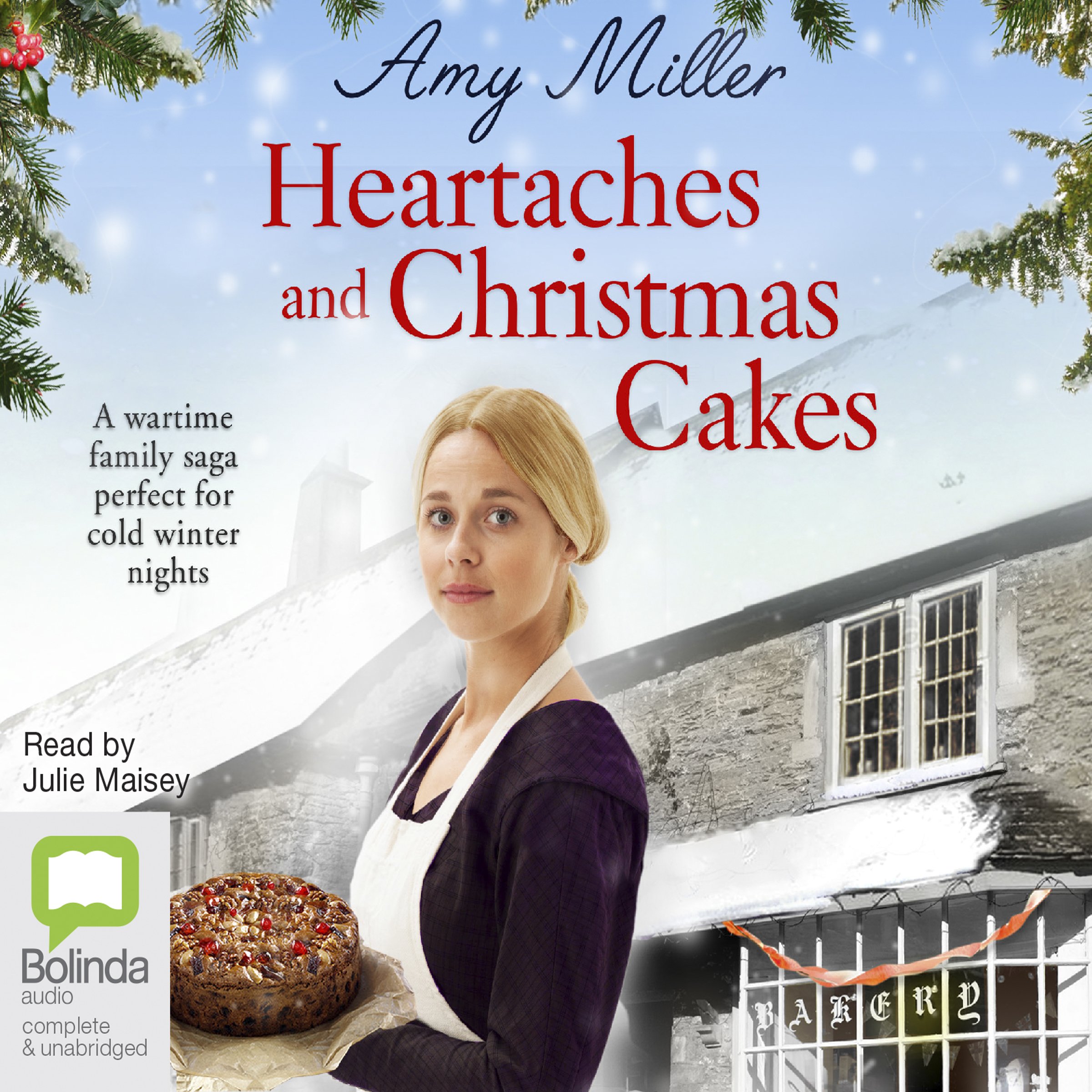 Heartaches and Christmas Cakes