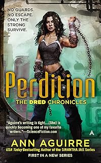 Perdition (The Dred Chronicles Book 1)