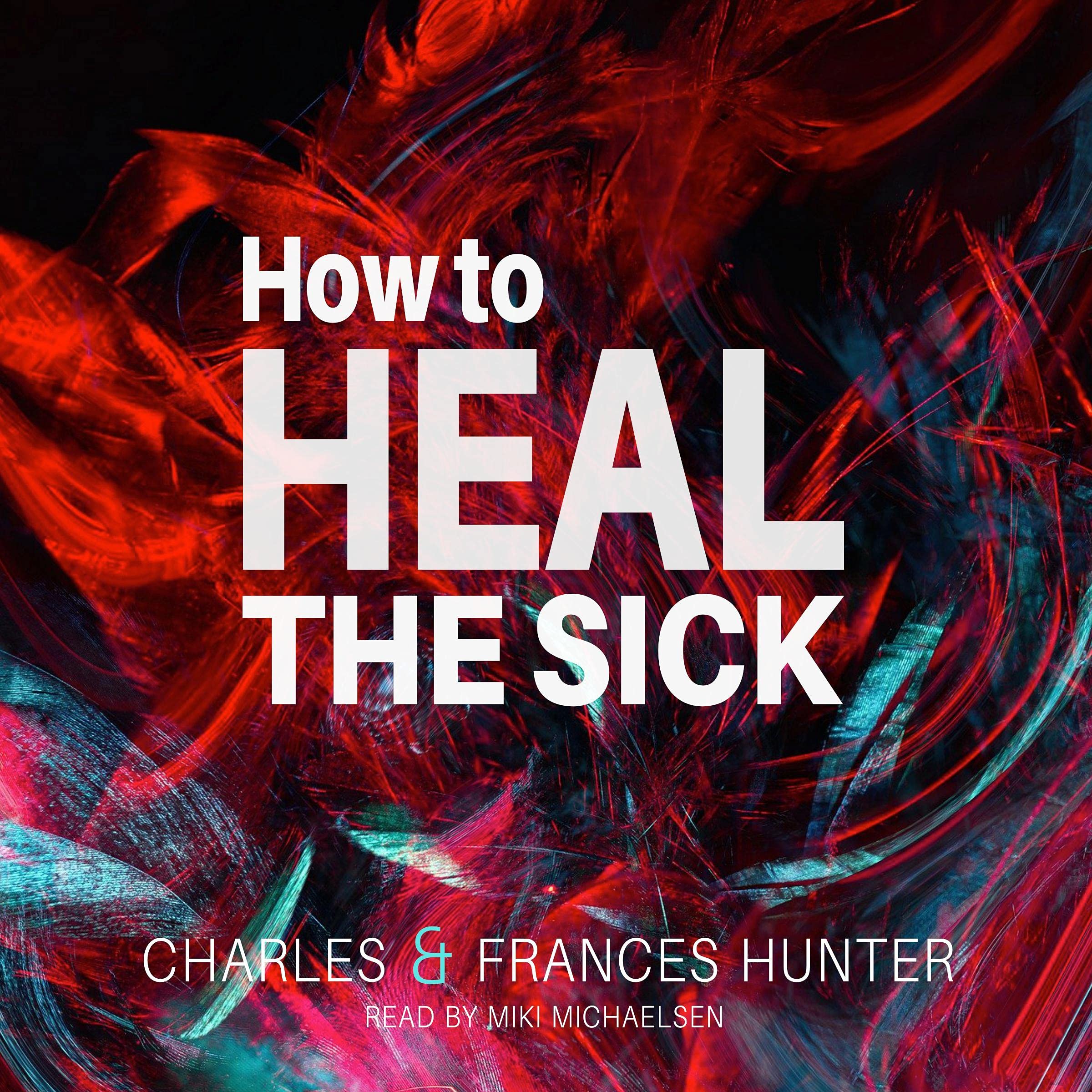 Cover art for How to Heal the Sick