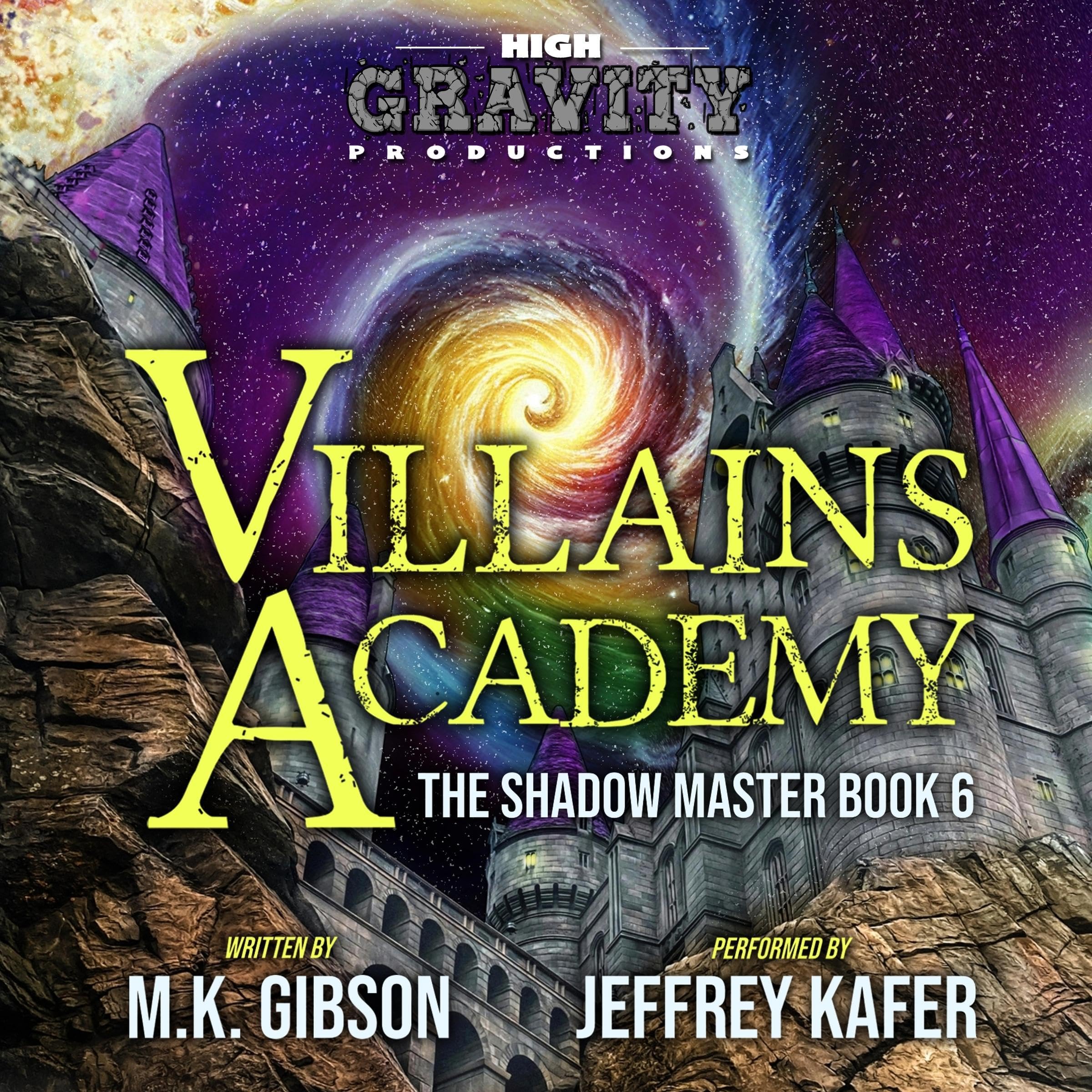 Villains Academy