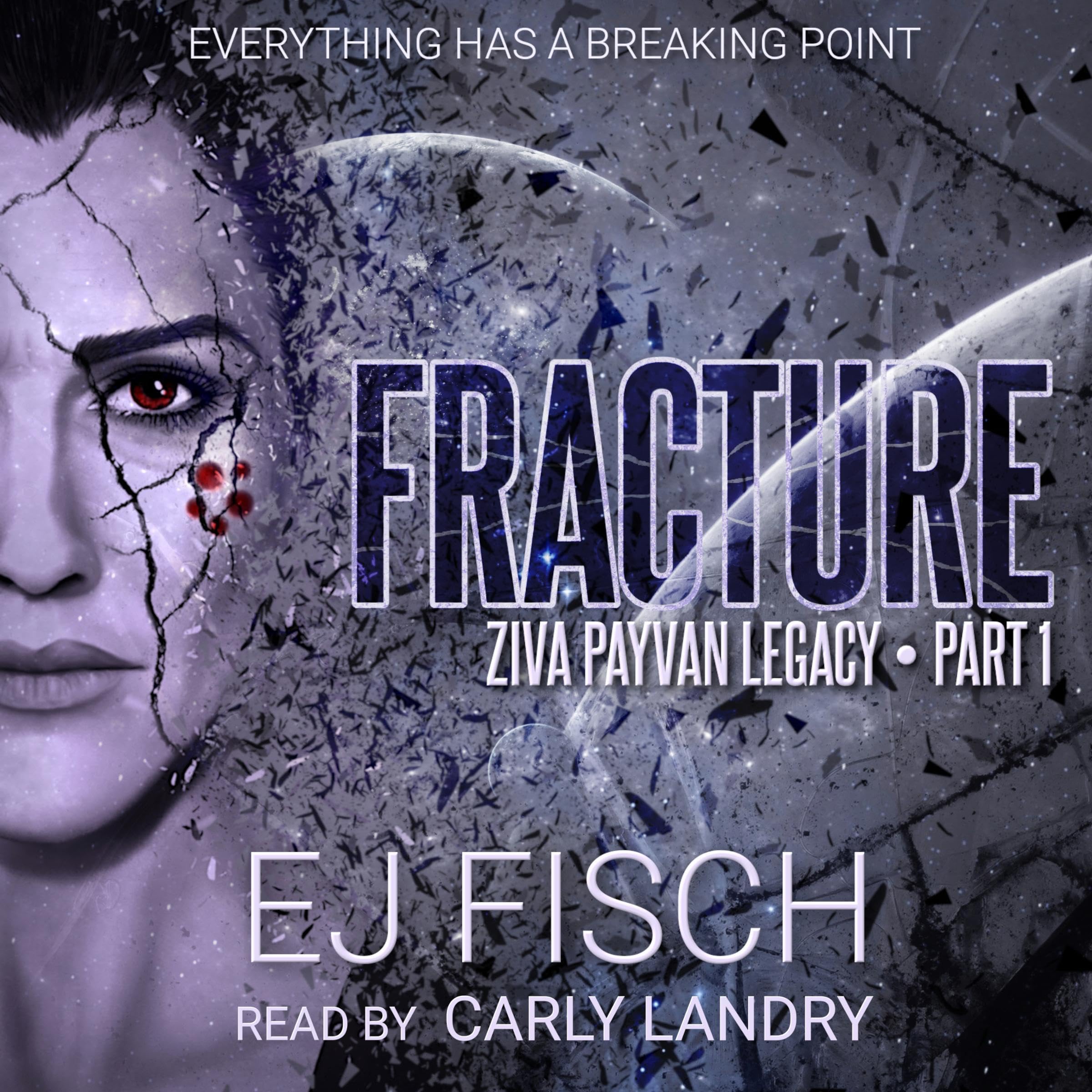 Cover art for Fracture: Ziva Payvan Legacy, Part 1