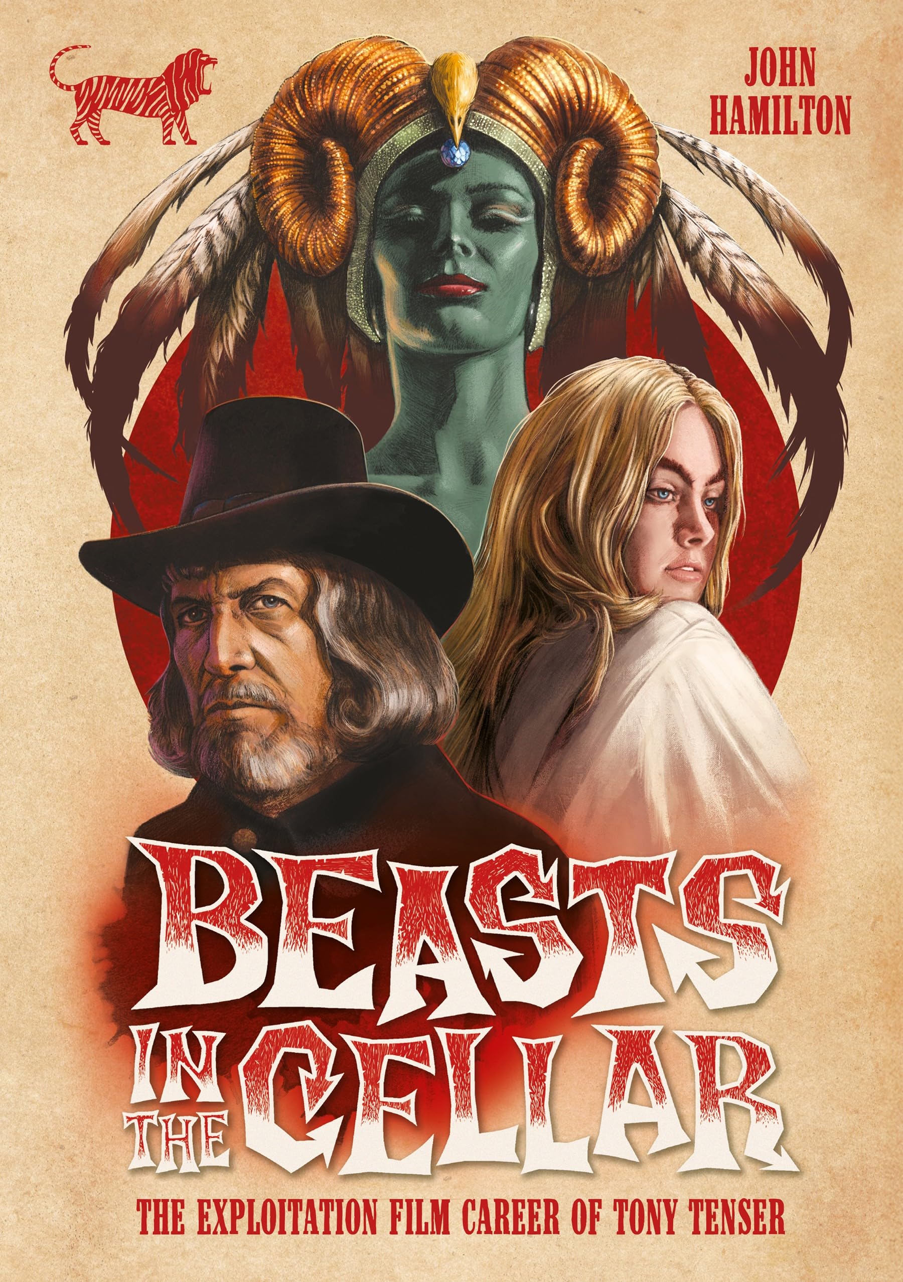 Beasts In The Cellar: The Exploitation Film Career Of Tony Tenser