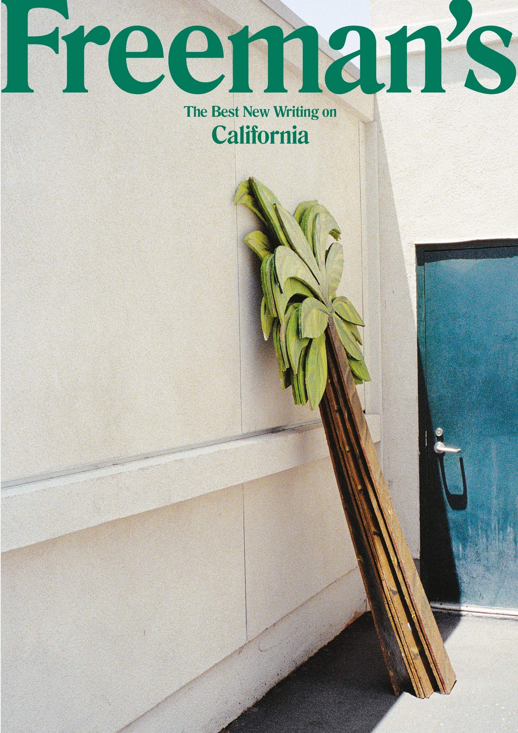 Freeman's California by John Freeman PAPERBACK 9781611854732