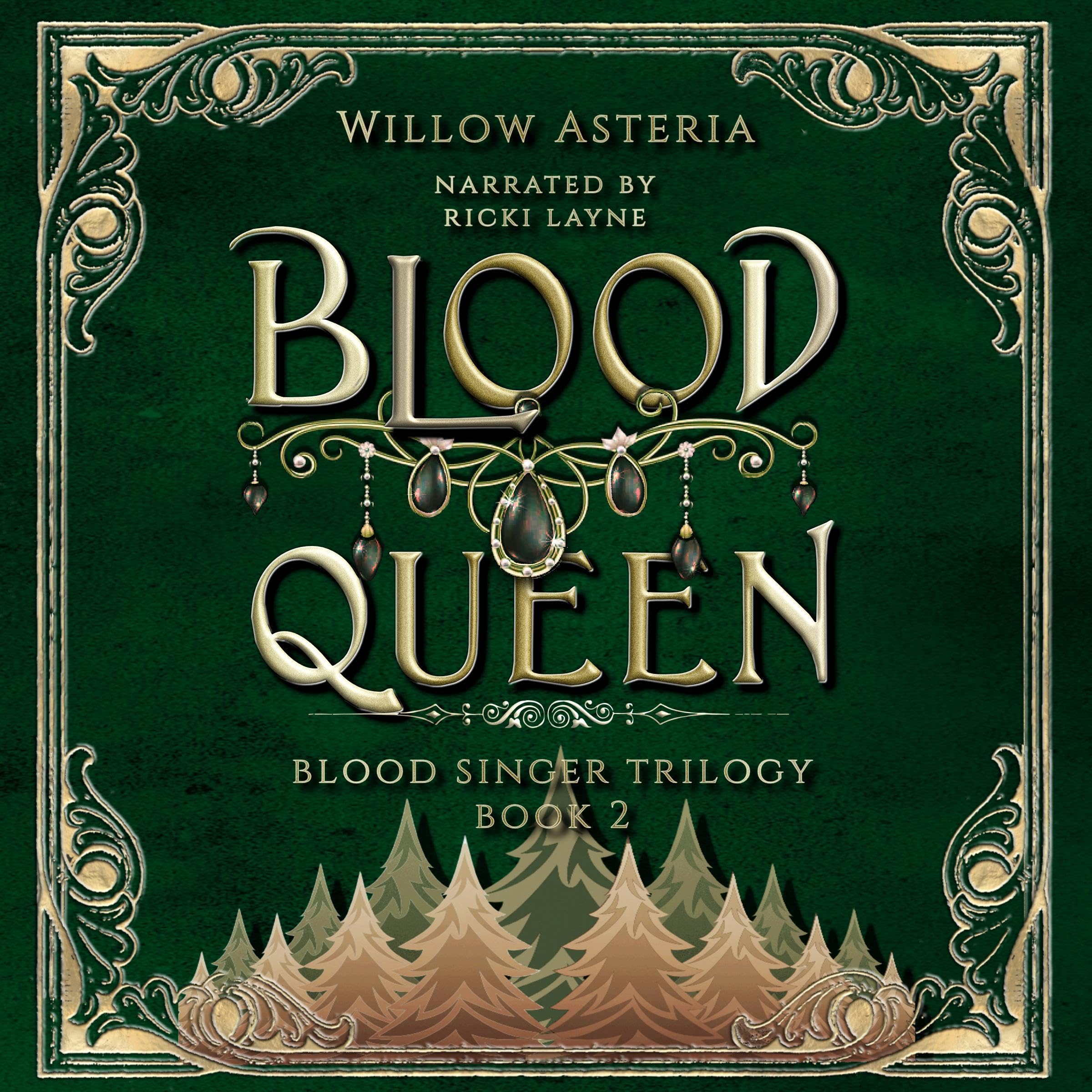 Cover art for Blood Queen: Blood Singer Trilogy, Book 2