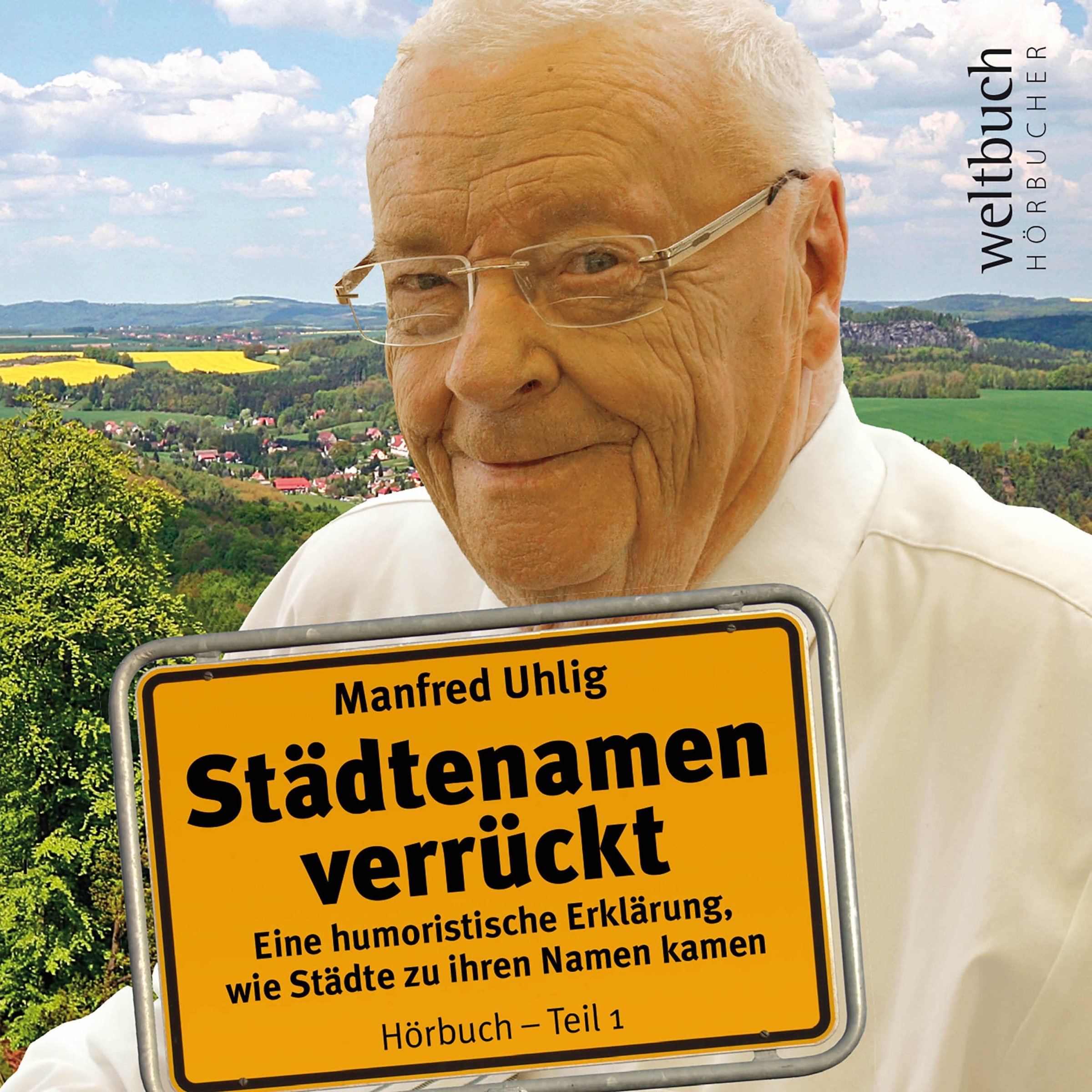 Städtenamen verrückt - Eine humoristische Erklärung, wie Städte zu ihren Namen kamen