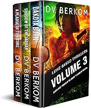 Leine Basso Thrillers, Volume 3: Dakota Burn, Shadow of the Jaguar, A Plague of Traitors (Leine Basso Thriller Boxset)