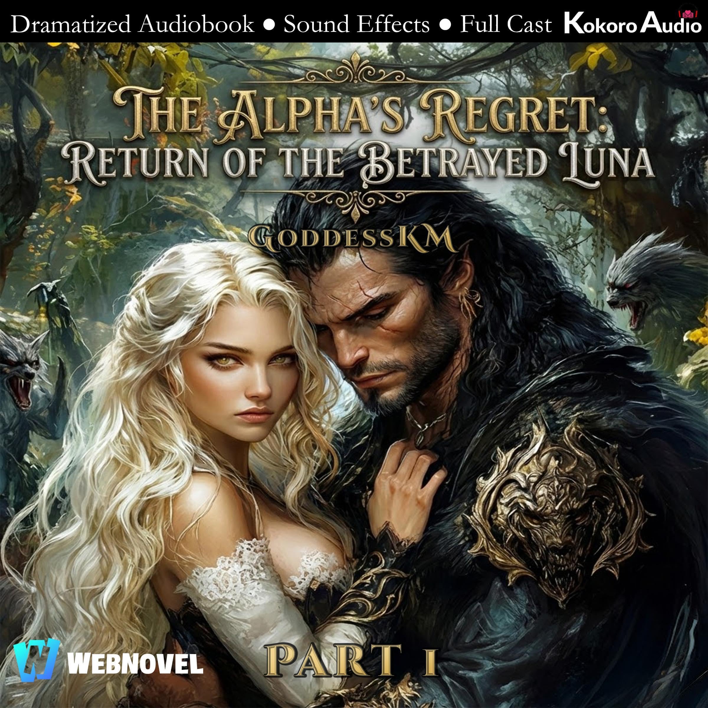 Cover art for The Alpha’s Regret: Return of the Betrayed Luna, Book 1