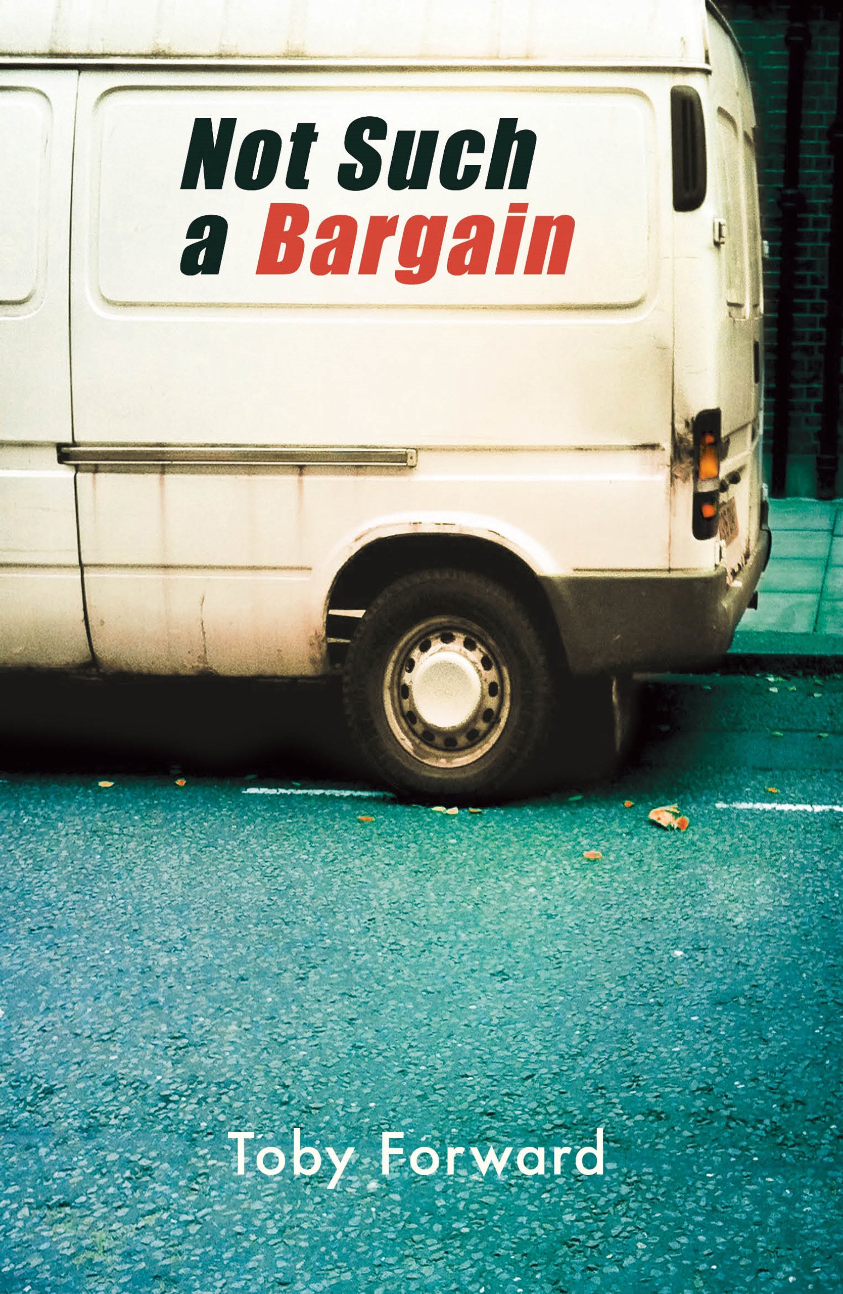 Not Such A Bargain: What happens when easy money meets hard truth? (Diffusion Books)