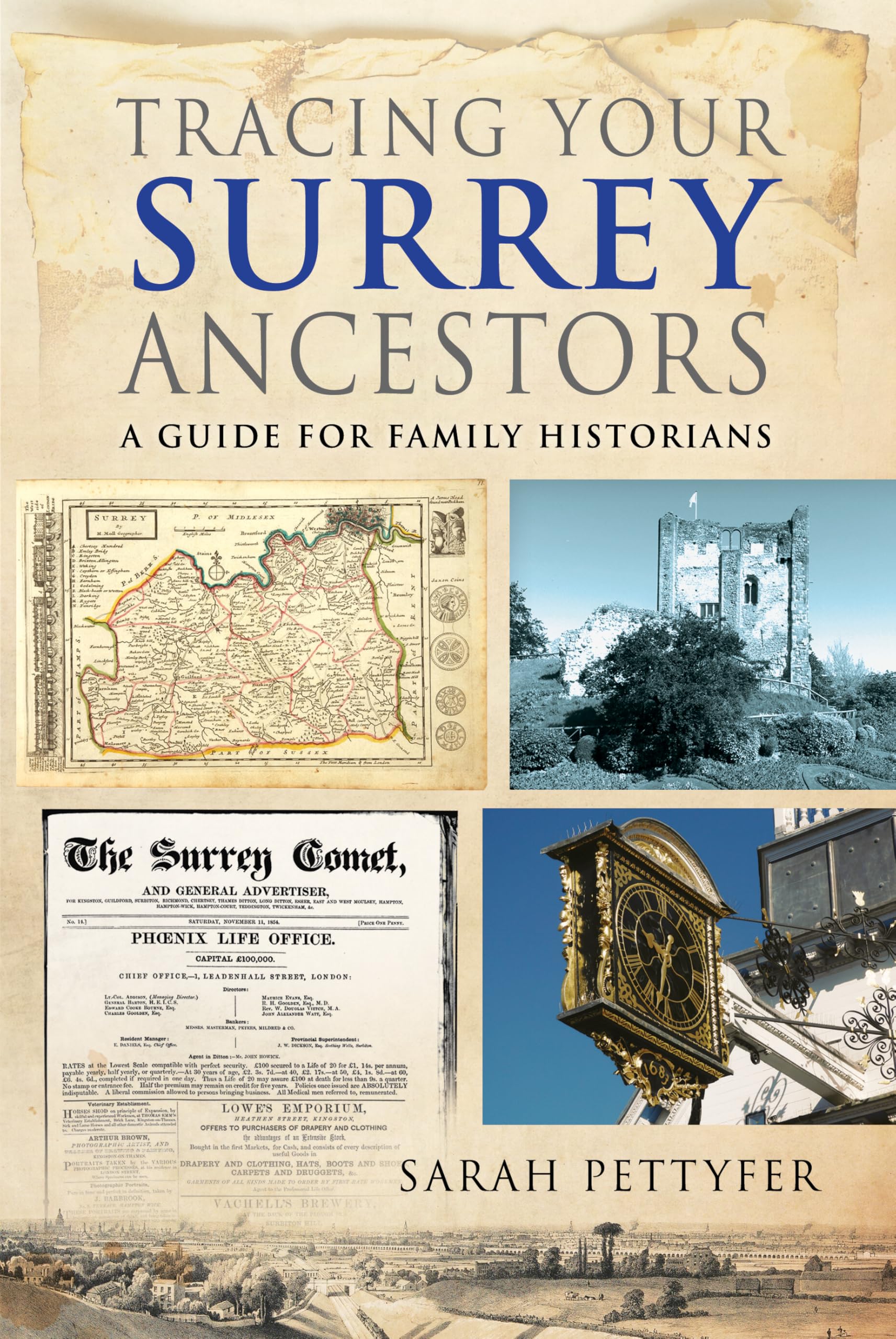 Tracing your Surrey Ancestors: A Guide for Family Historians