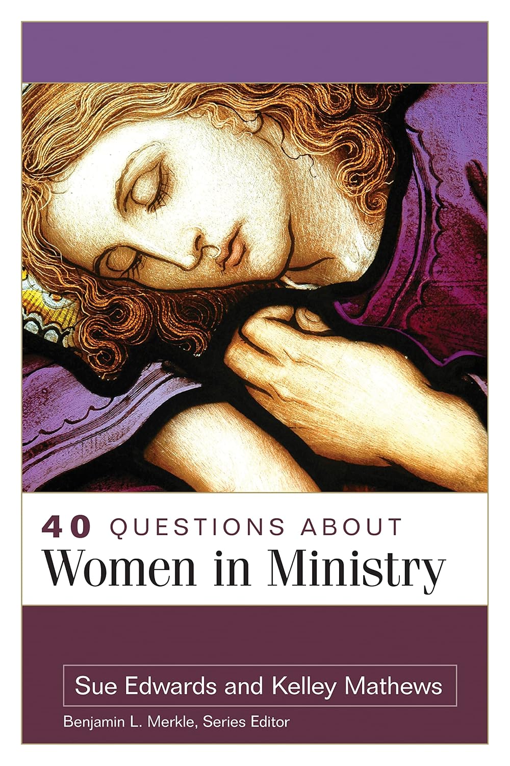 40 Questions About Women in Ministry (40 Questions Series)