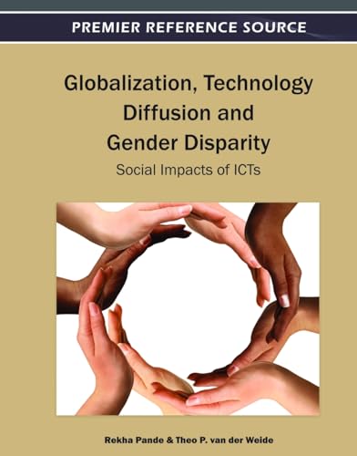Globalization, Technology Diffusion and Gender Disparity: Social Impacts of ICTS