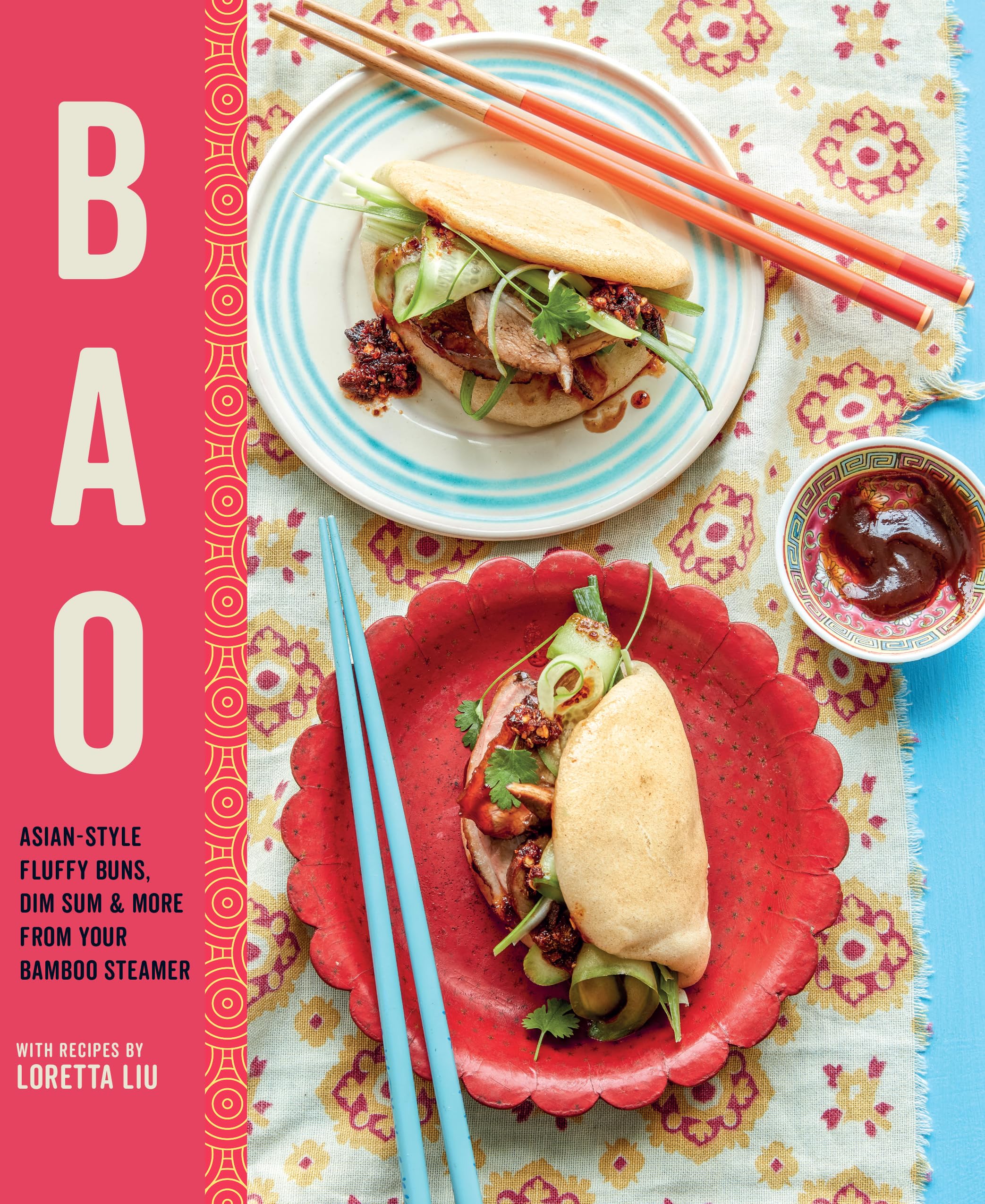 Bao: Asian-style fluffy buns, dim sum & more from your bamboo steamer