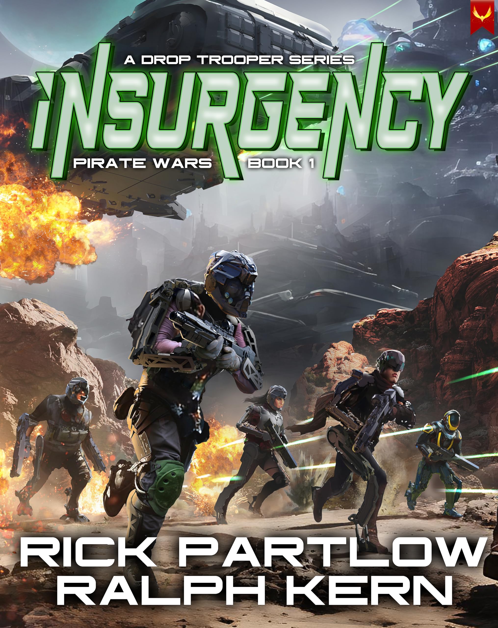 Insurgency (Drop Trooper: Pirate Wars Book 1)