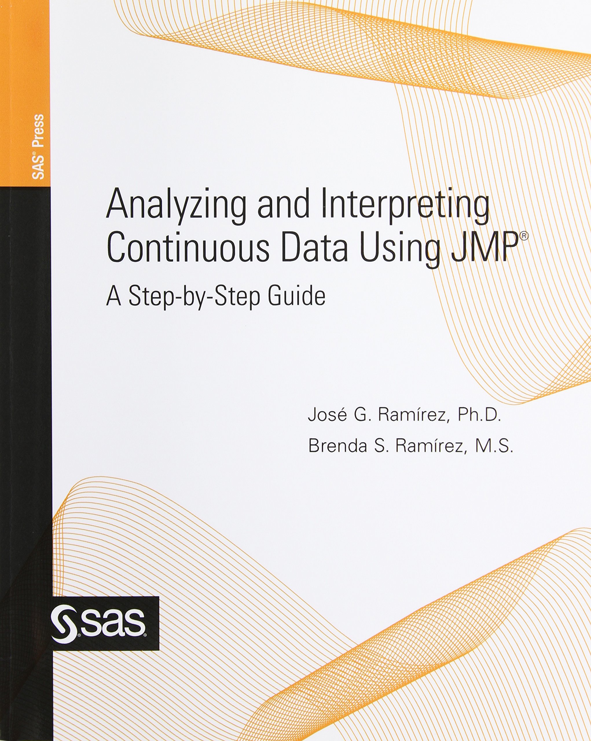 Buy Analyzing and Interpreting Continuous Data Using JMP: A Step-by-Step Guide — BookShops.in