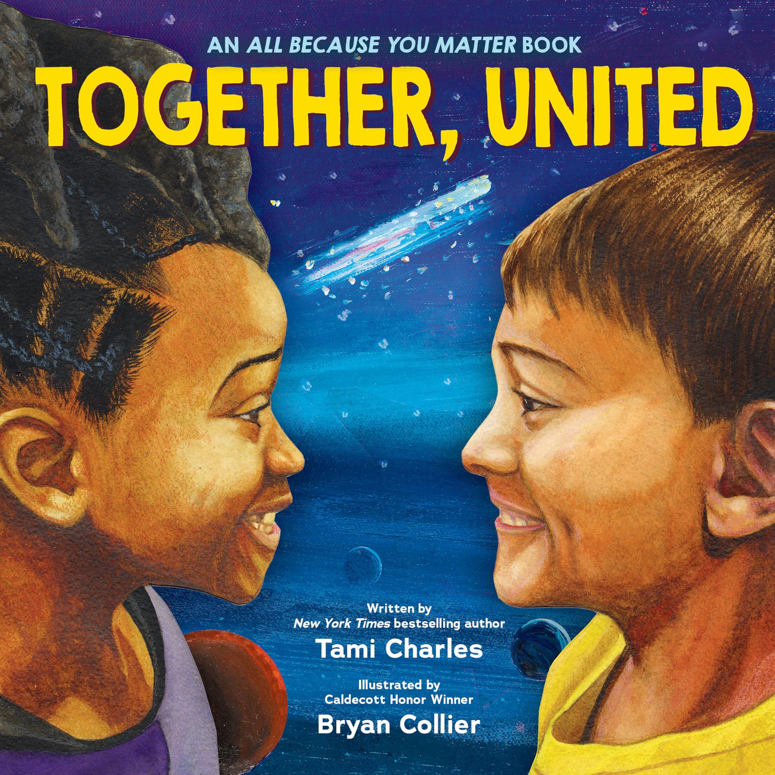 Together, United (An All Because You Matter Book) (All Because You Matter Book, 3)