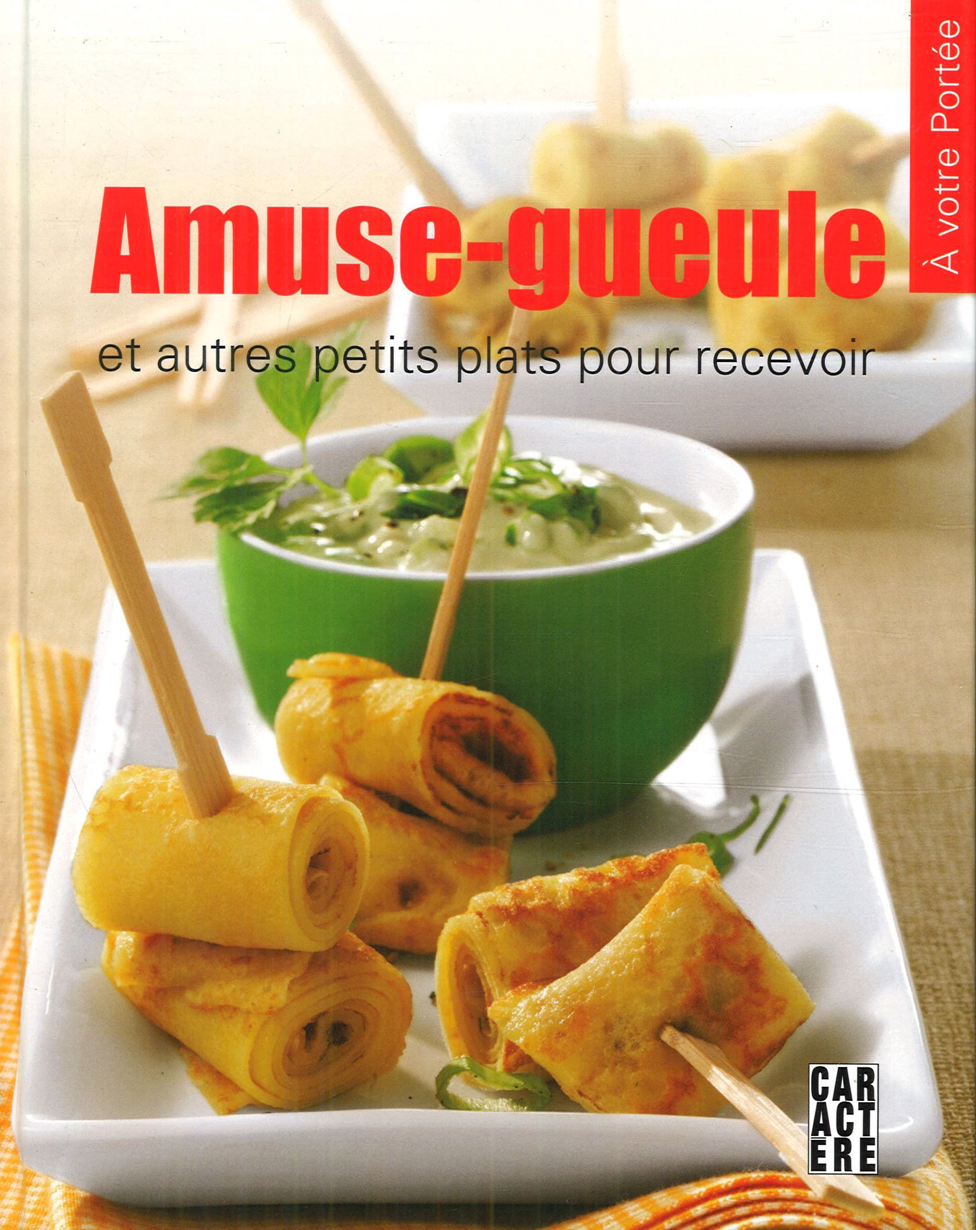 Amuse-gueule [Hardcover] Collectif