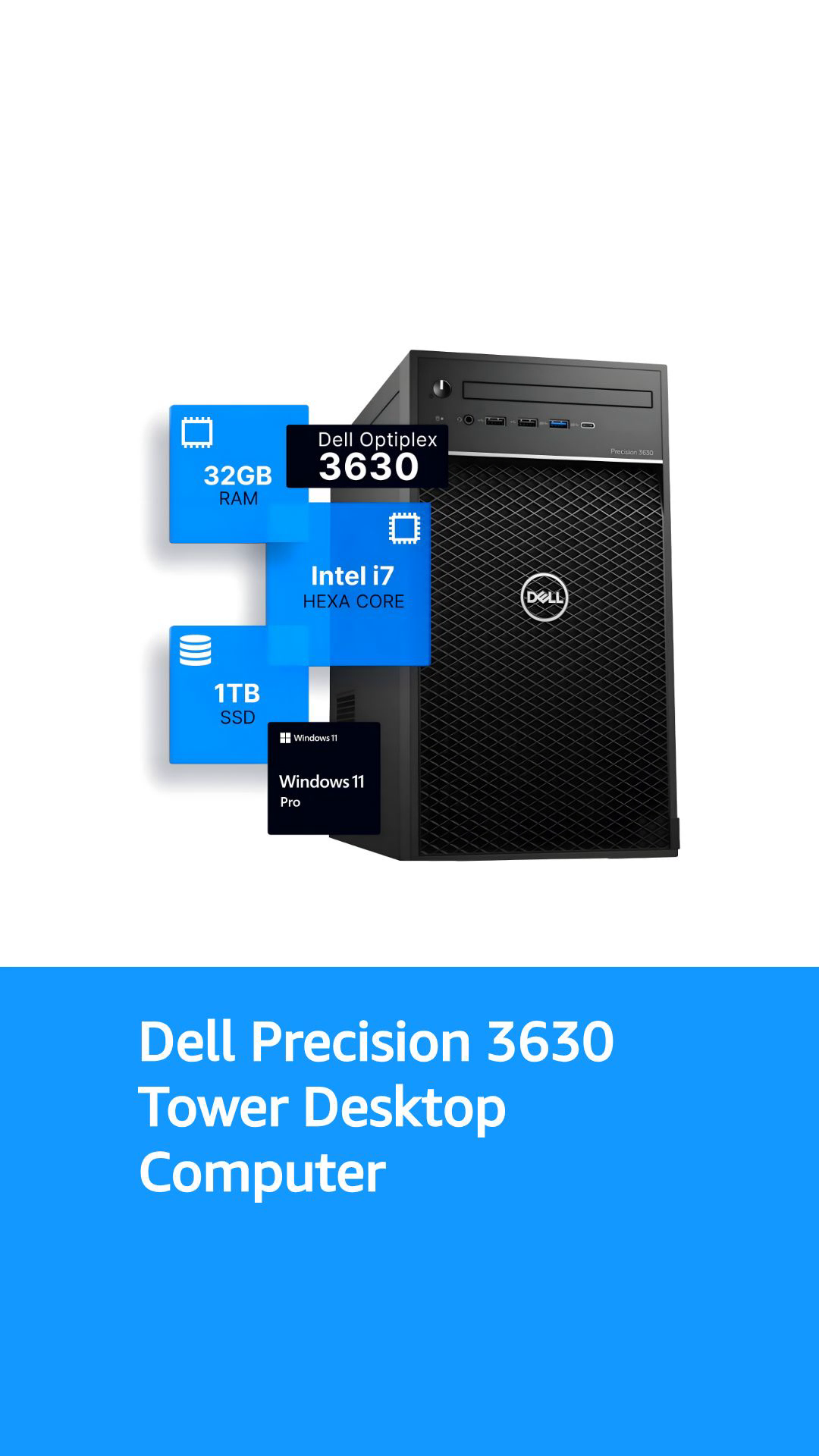 Dell Precision 3630 Tower Desktop Computer | GeForce RTX 3050 6GB