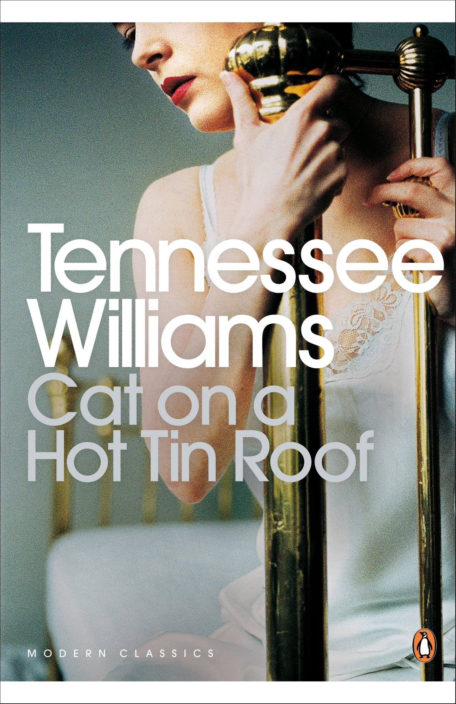 Cat on a Hot Tin Roof (Penguin Modern Classics) By Tennessee Williams