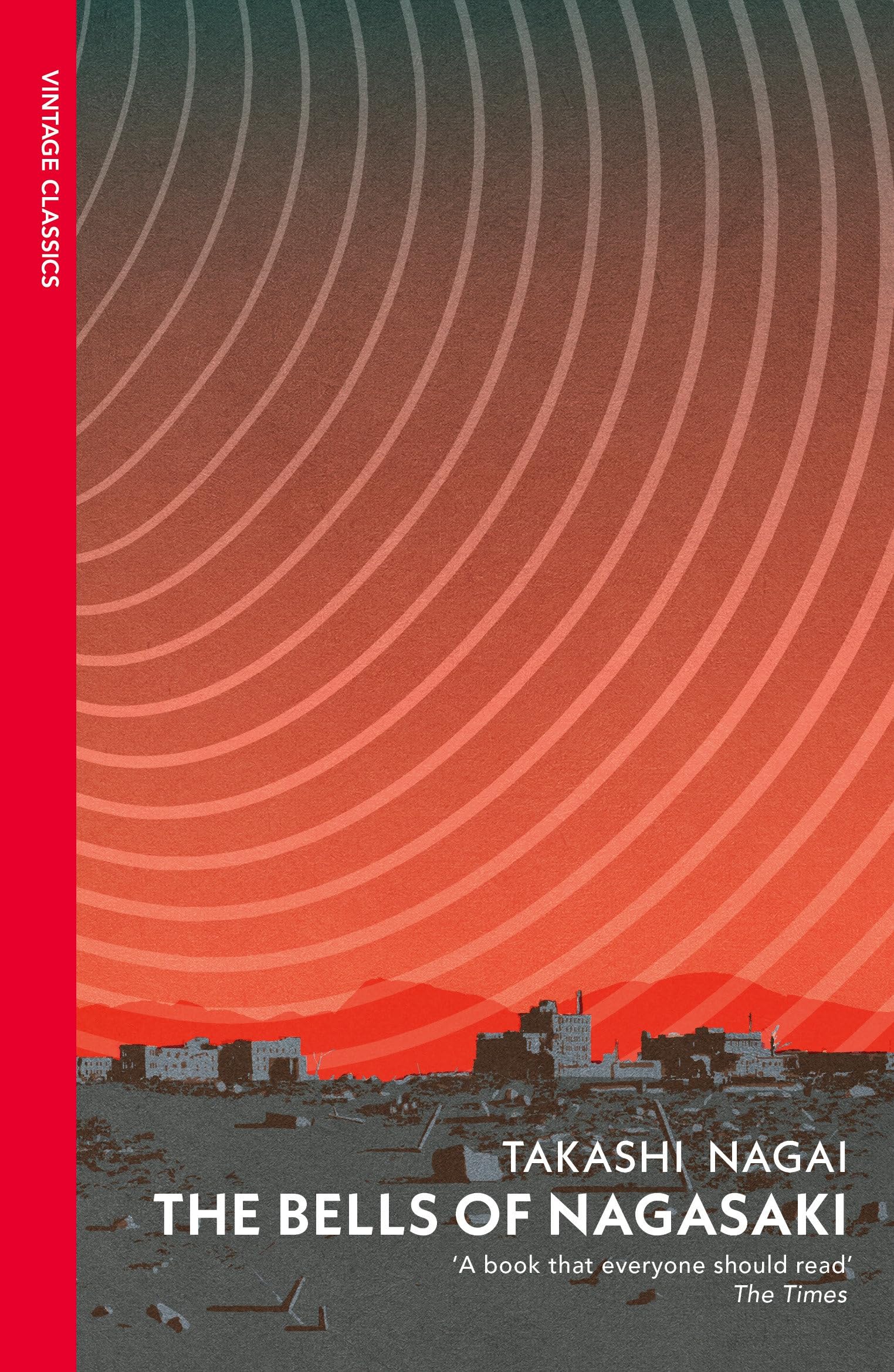 The Bells of Nagasaki: A first-hand account of the catastrophic atomic bombing